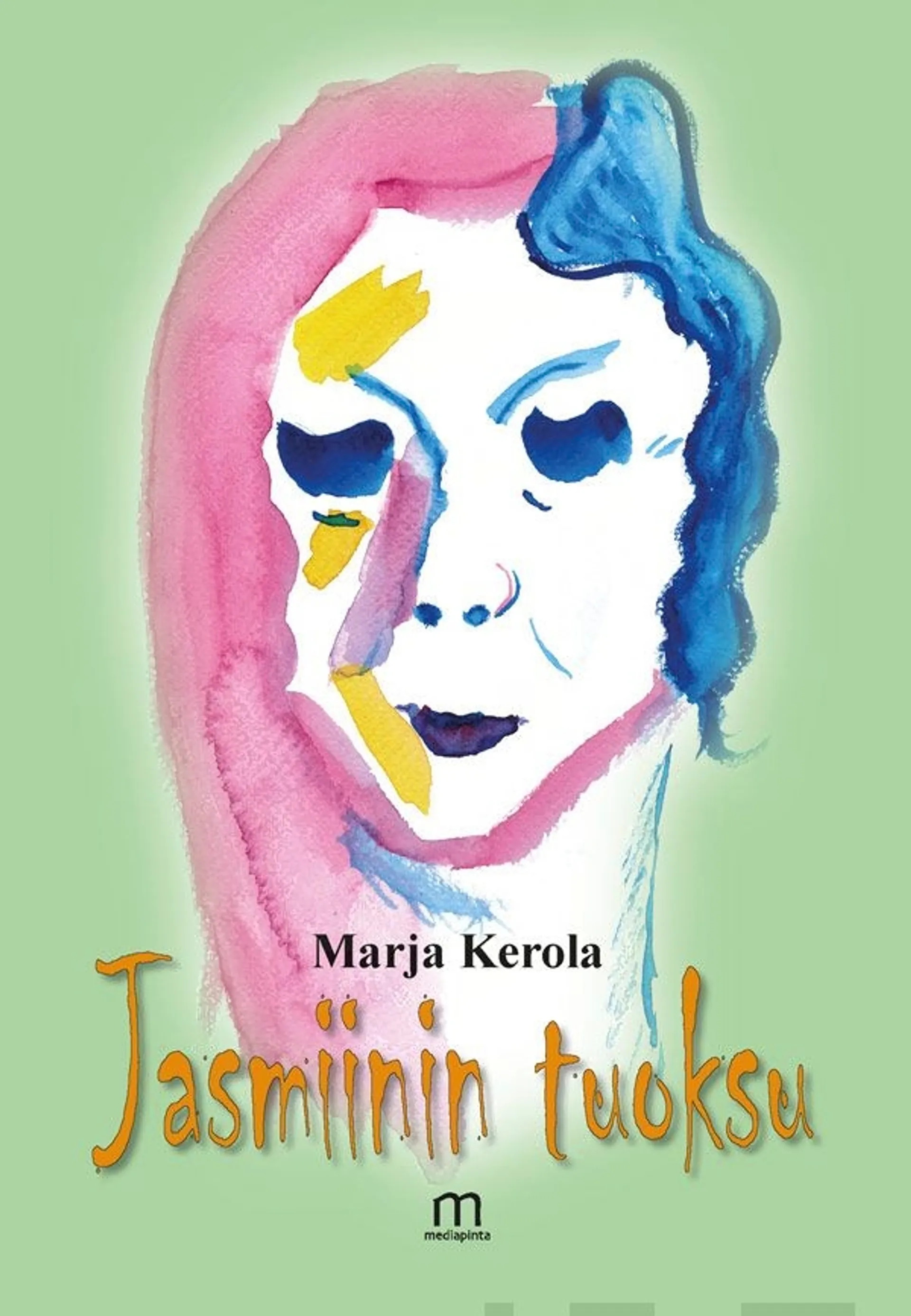 Kerola, Jasmiinin tuoksu