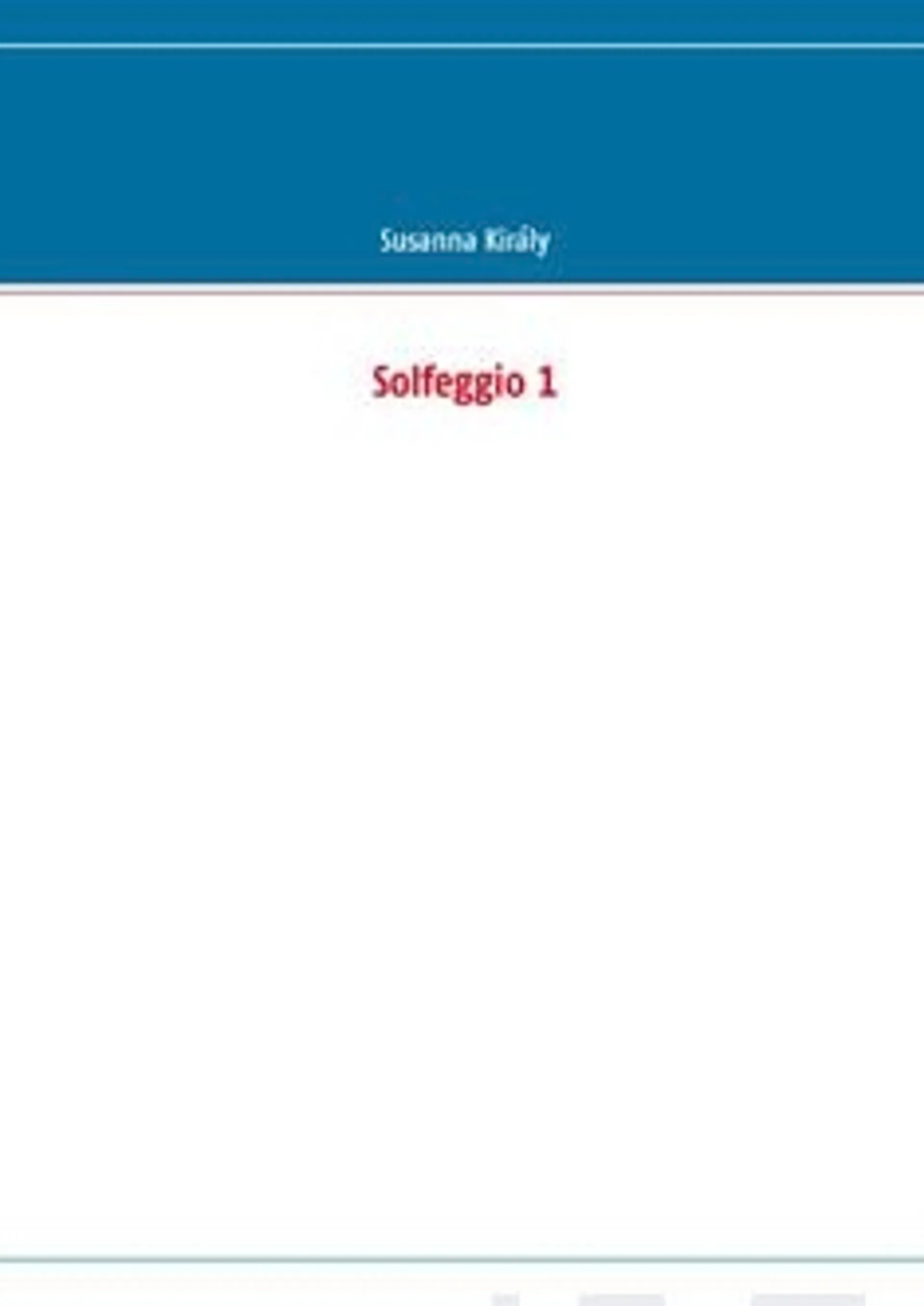 Király, Solfeggio 1