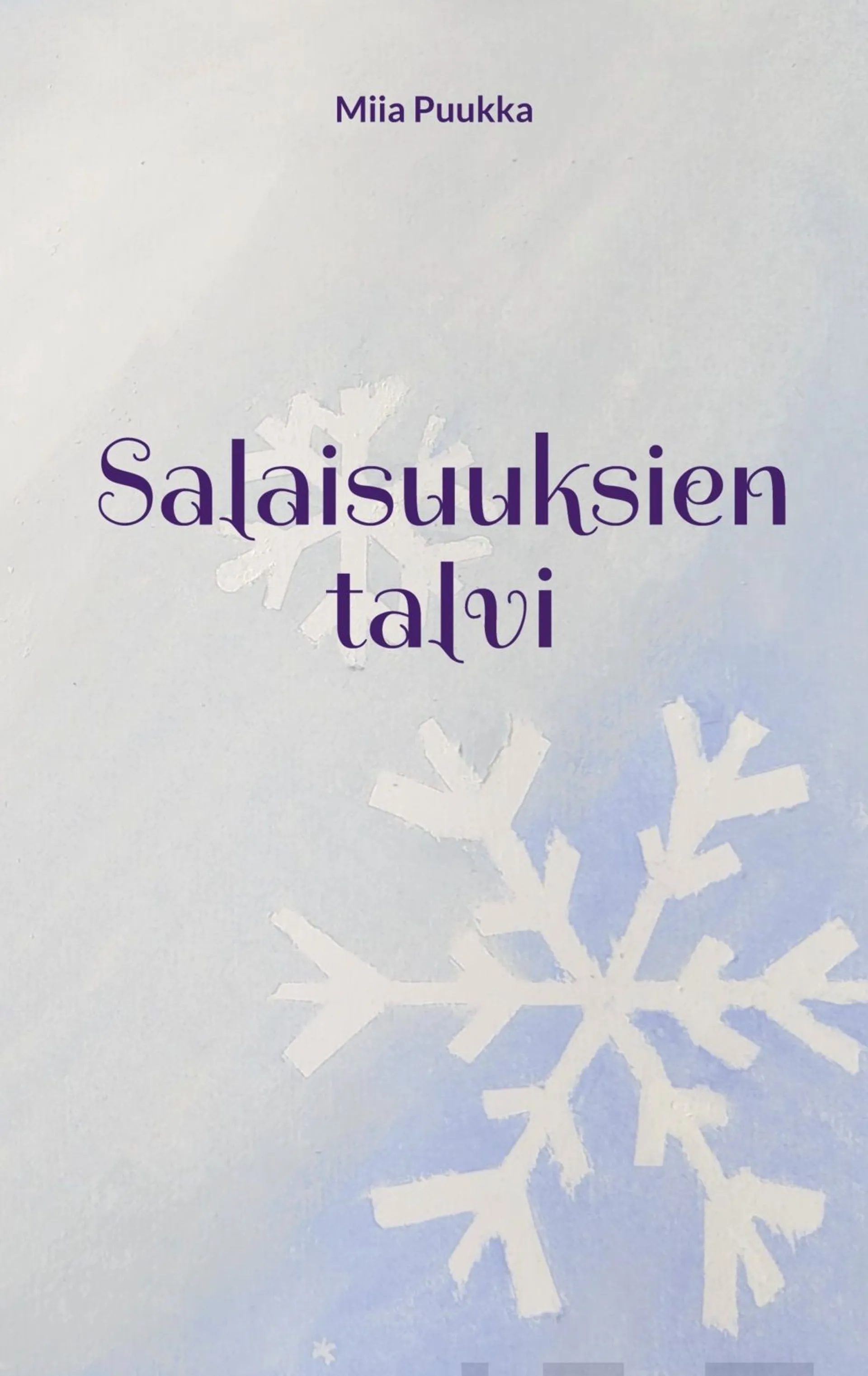 Puukka, Salaisuuksien talvi