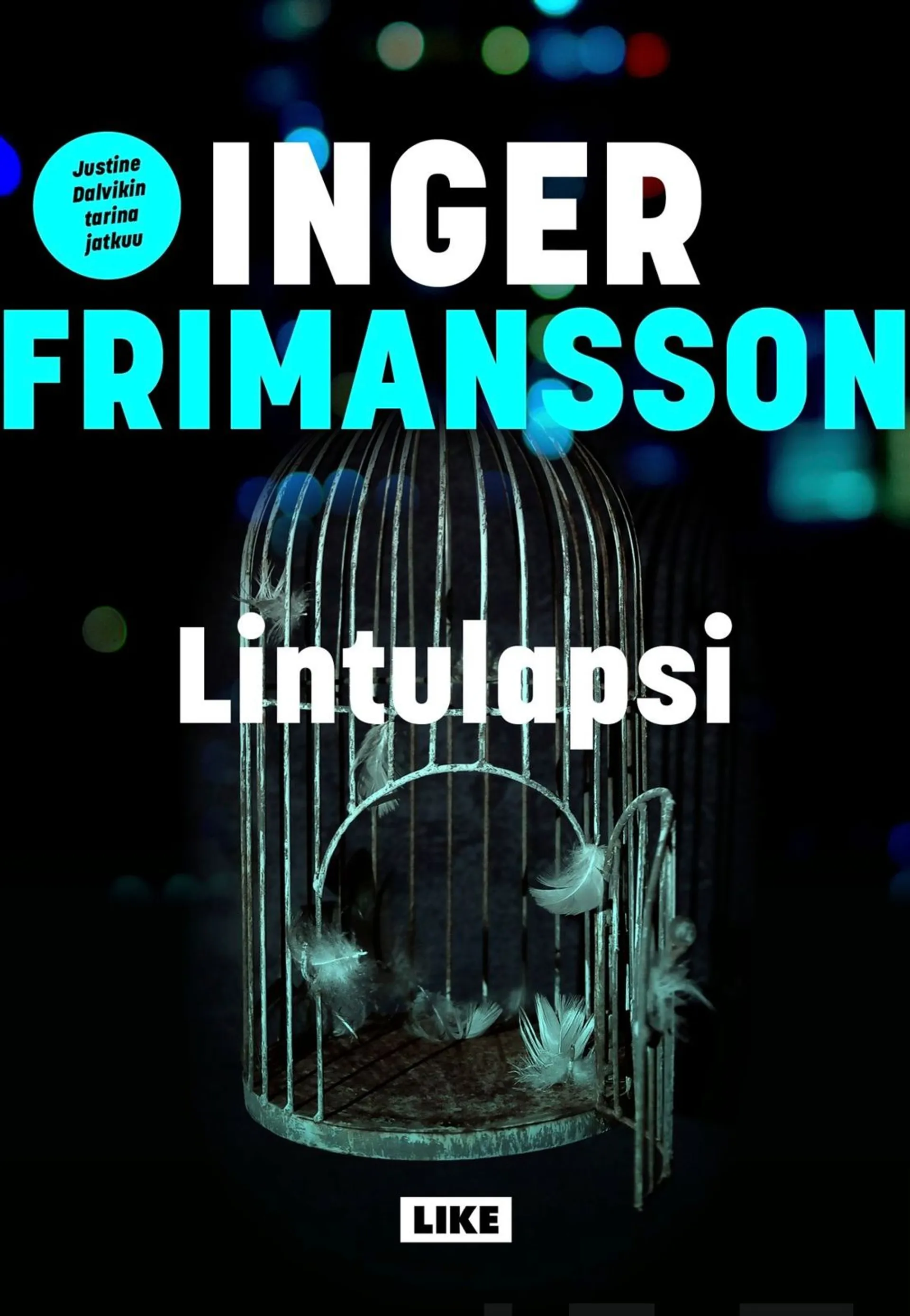 Frimansson, Lintulapsi