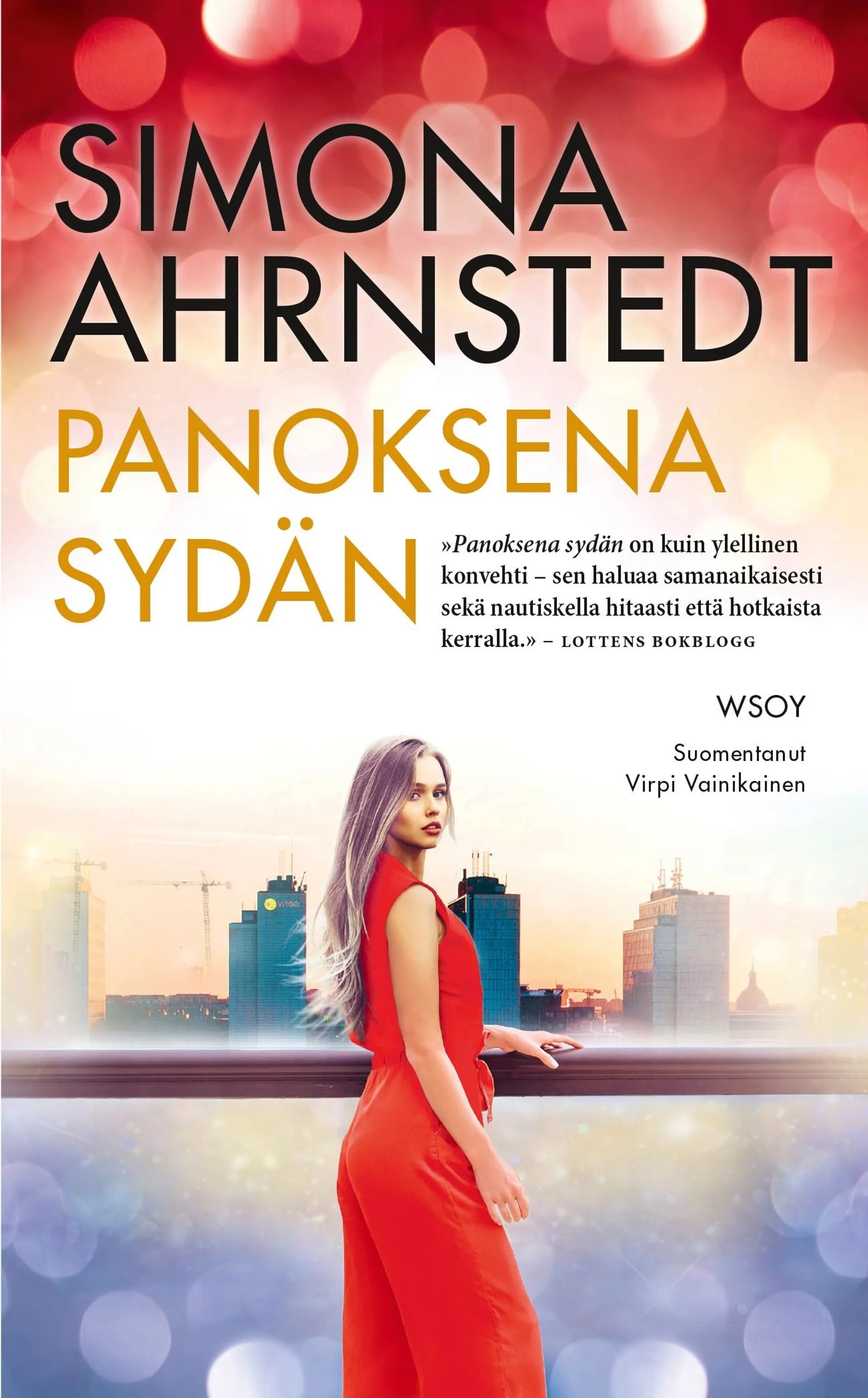 Ahrnstedt, Panoksena sydän