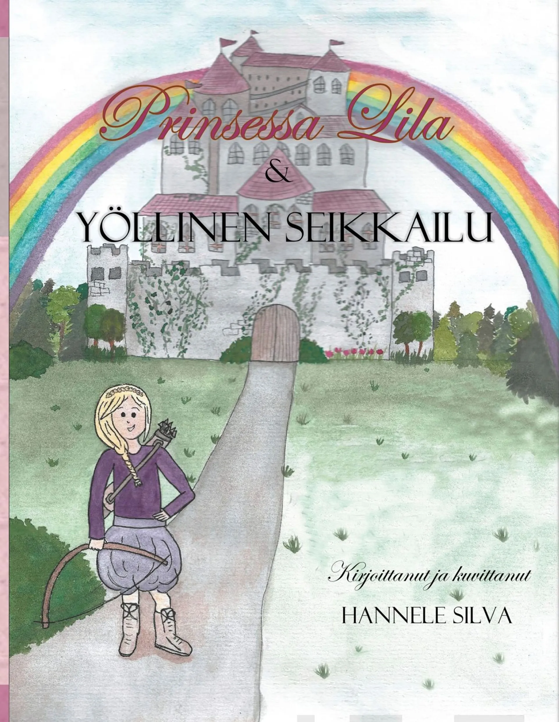 Silva, Prinsessa Lila & Yöllinen Seikkailu