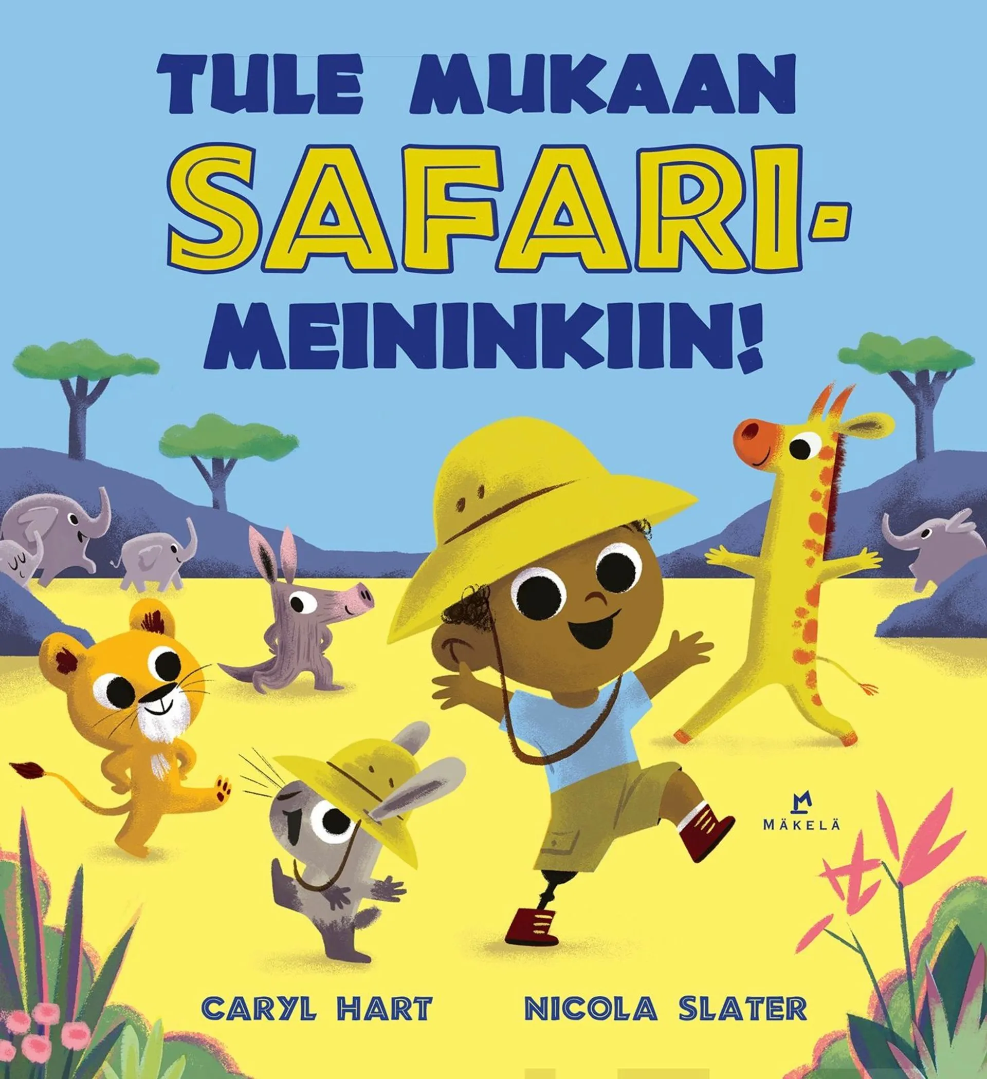 Hart, Tule mukaan safarimeininkiin!