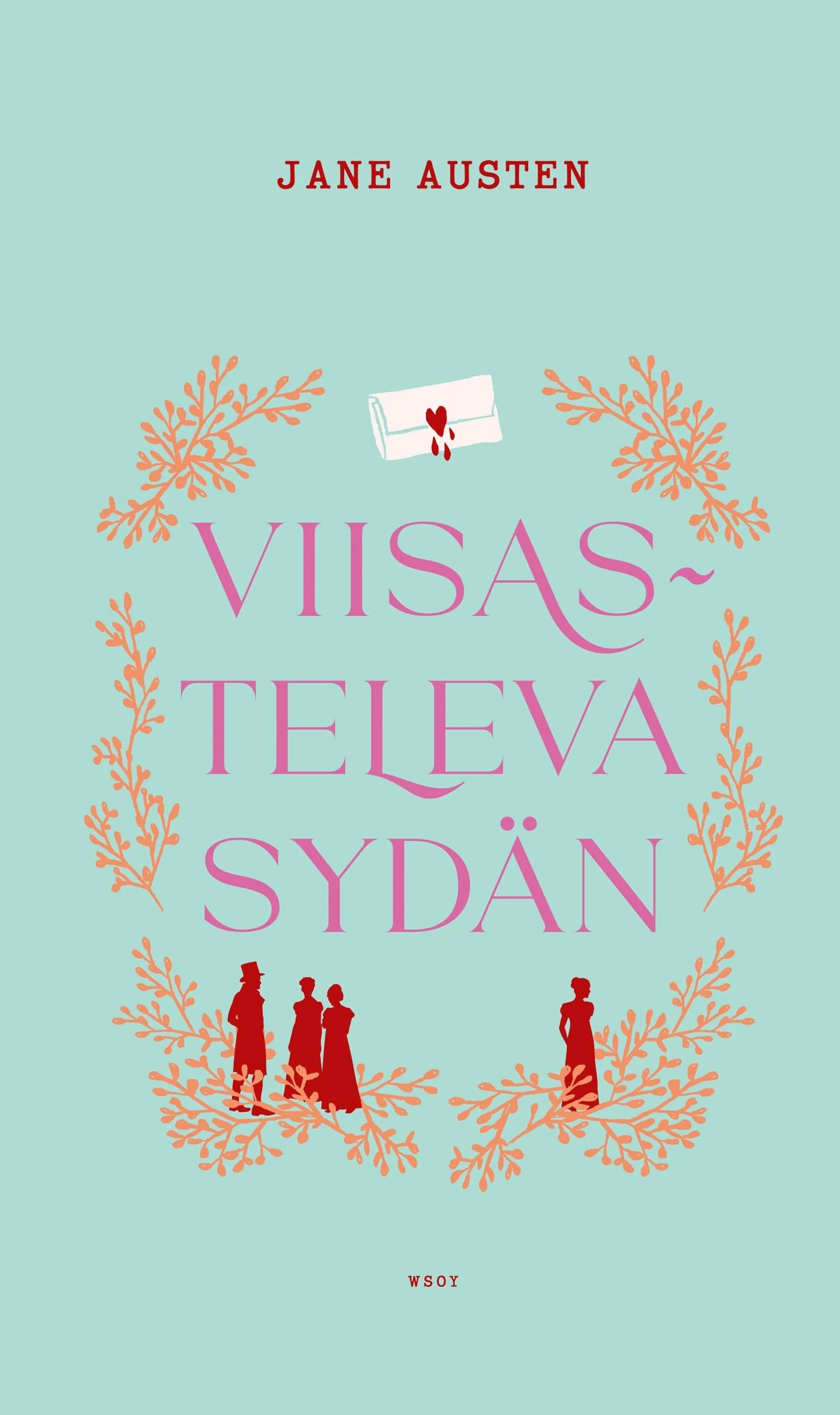 Austen, Viisasteleva sydän