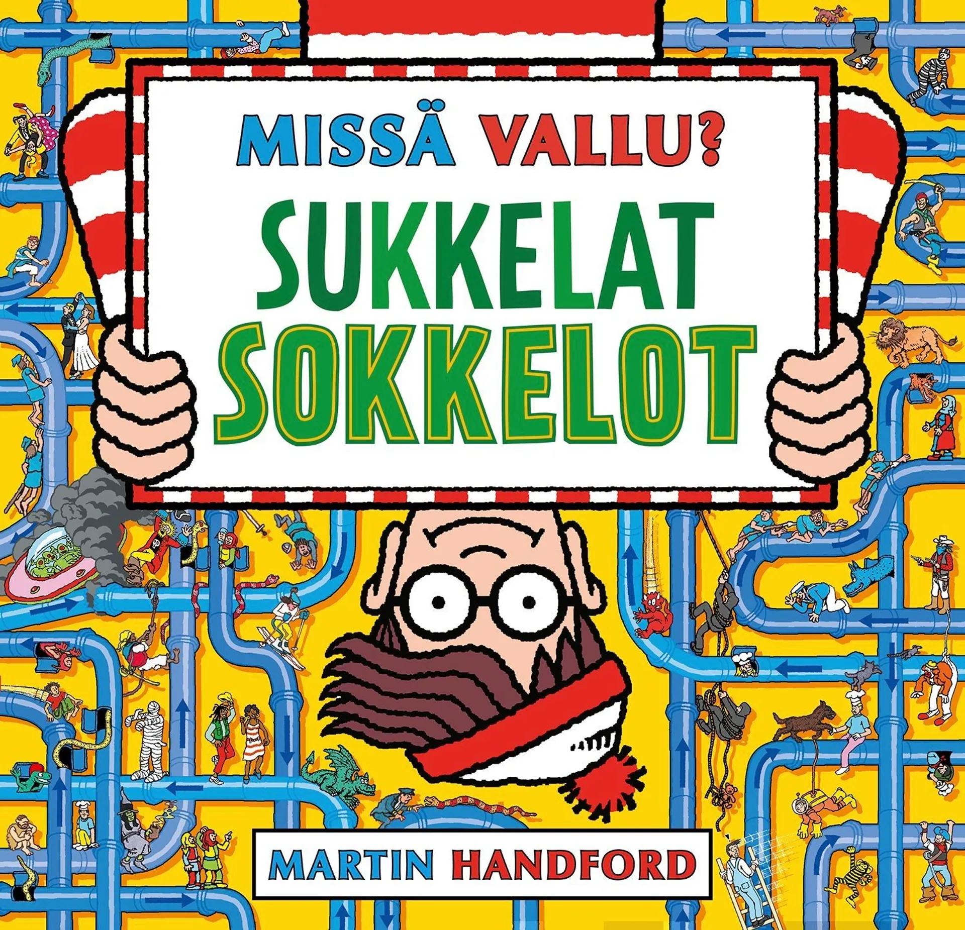 Handford, Missä Vallu? Sukkelat sokkelot