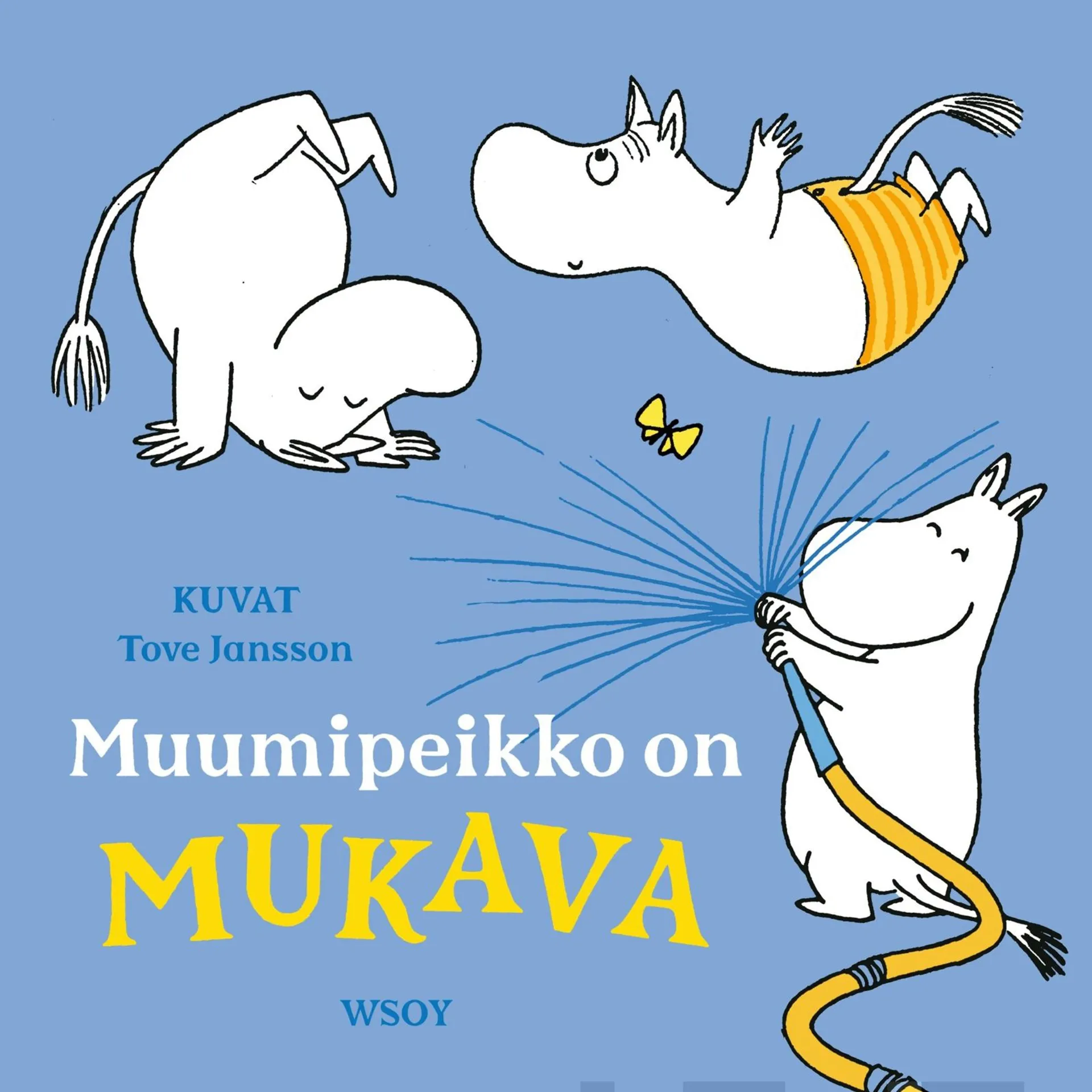 Jansson, Muumipeikko on MUKAVA