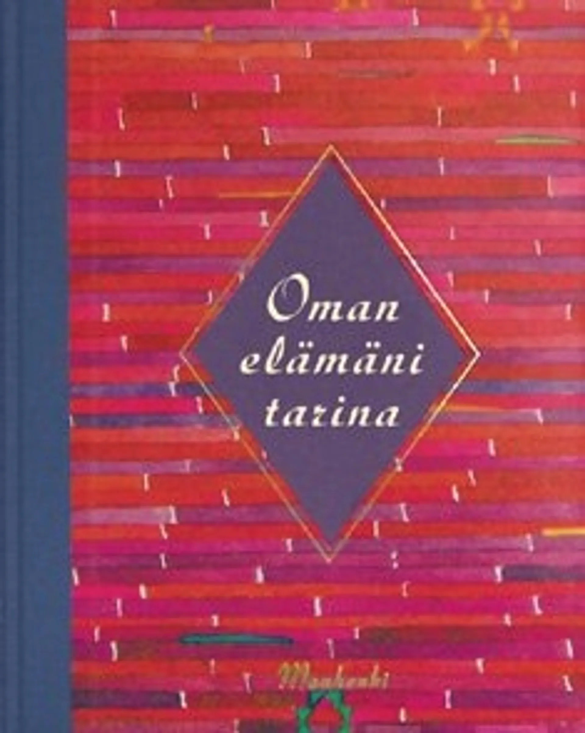 Oman elämäni tarina