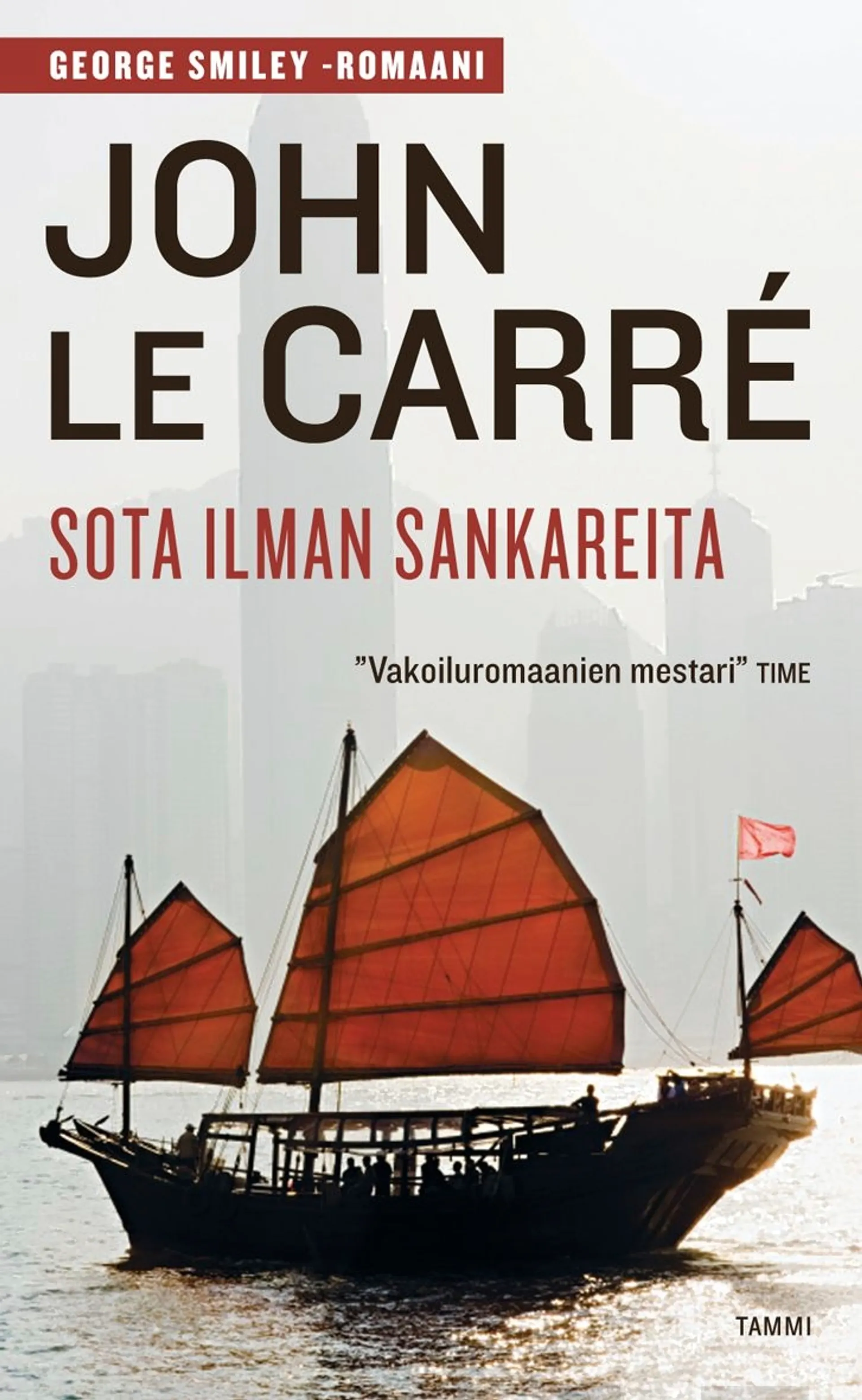 Le Carre, Sota ilman sankareita