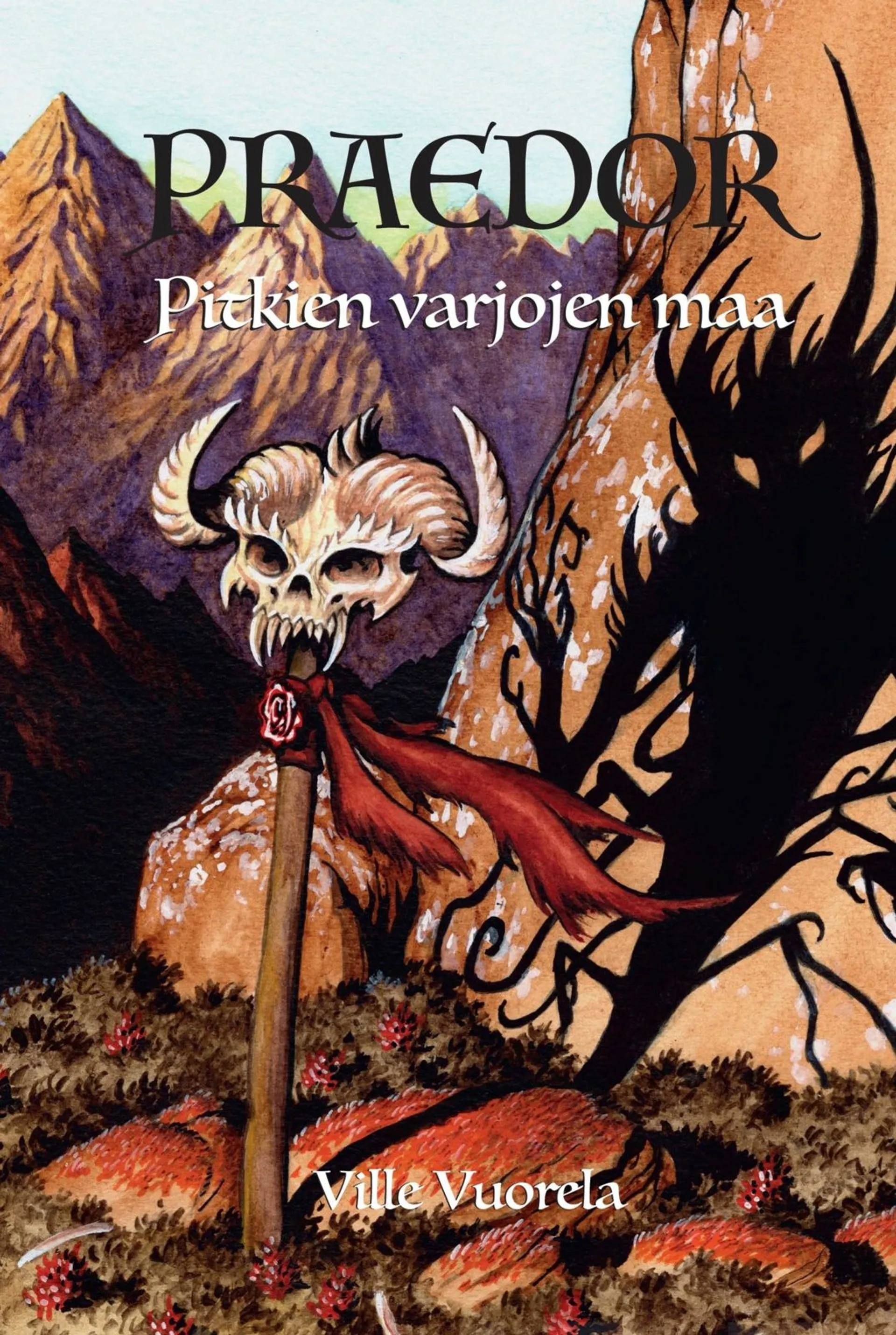 Vuorela, Praedor - Pitkien varjojen maa