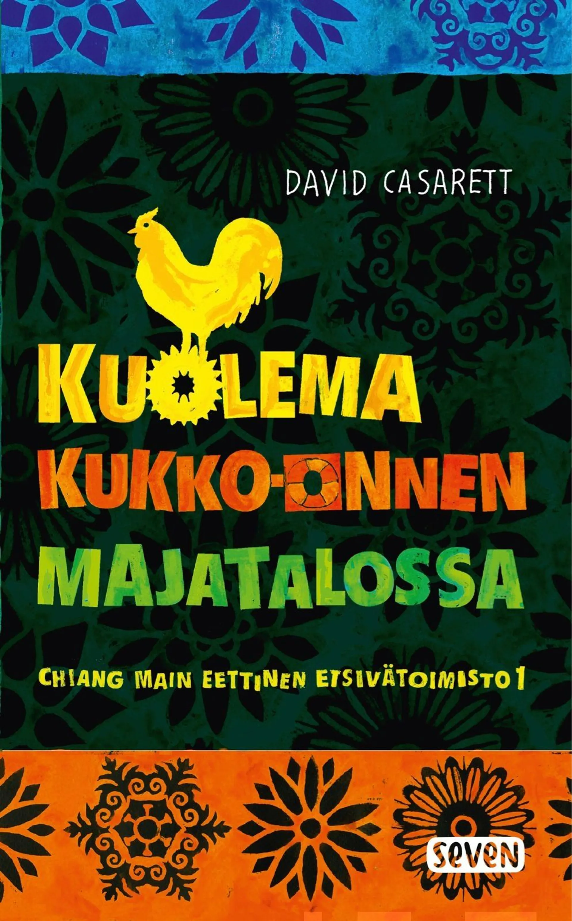 Casarett, Kuolema Kukko-onnen majatalossa