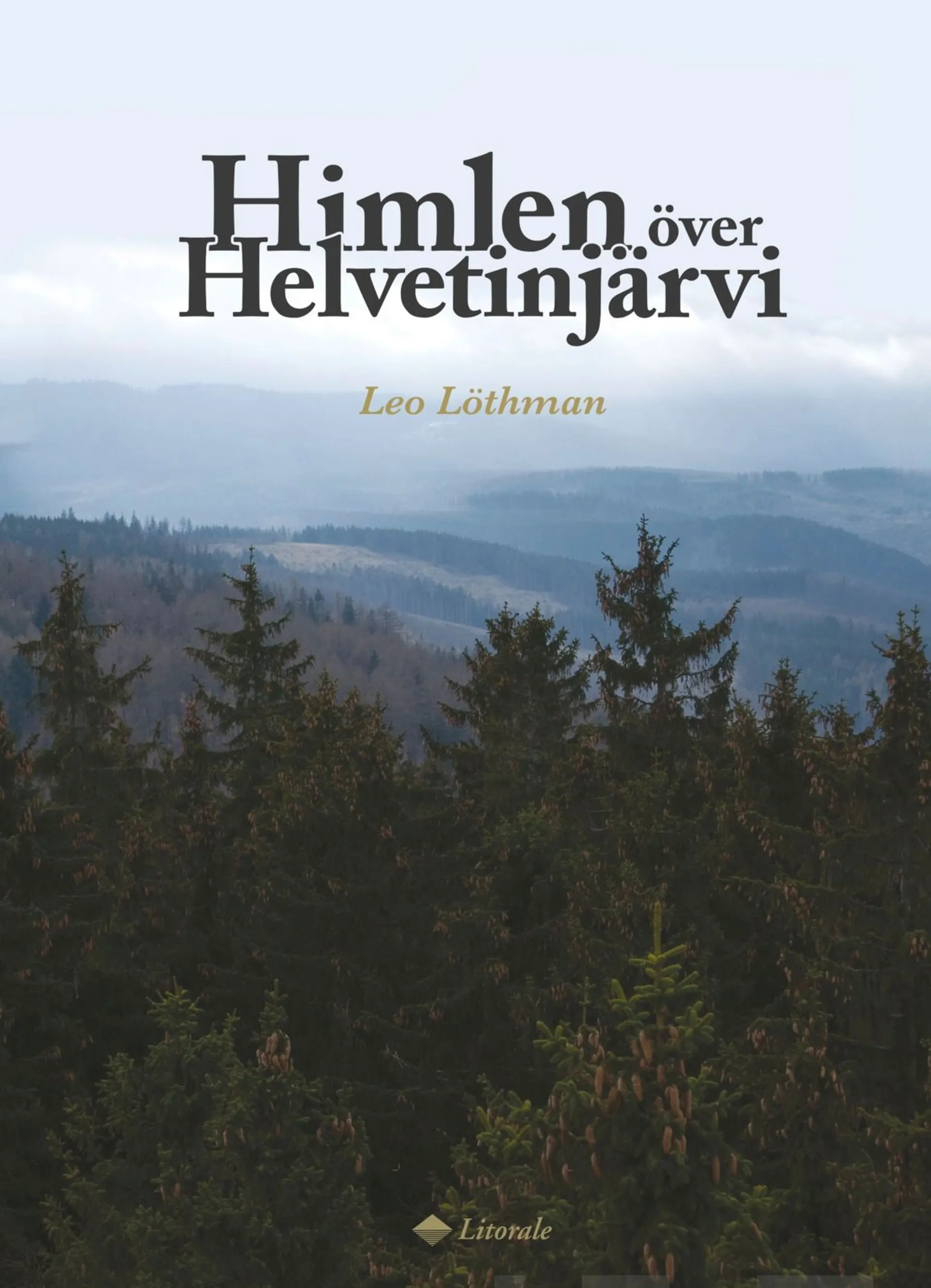 Löthman, Himlen över Helvetinjärvi