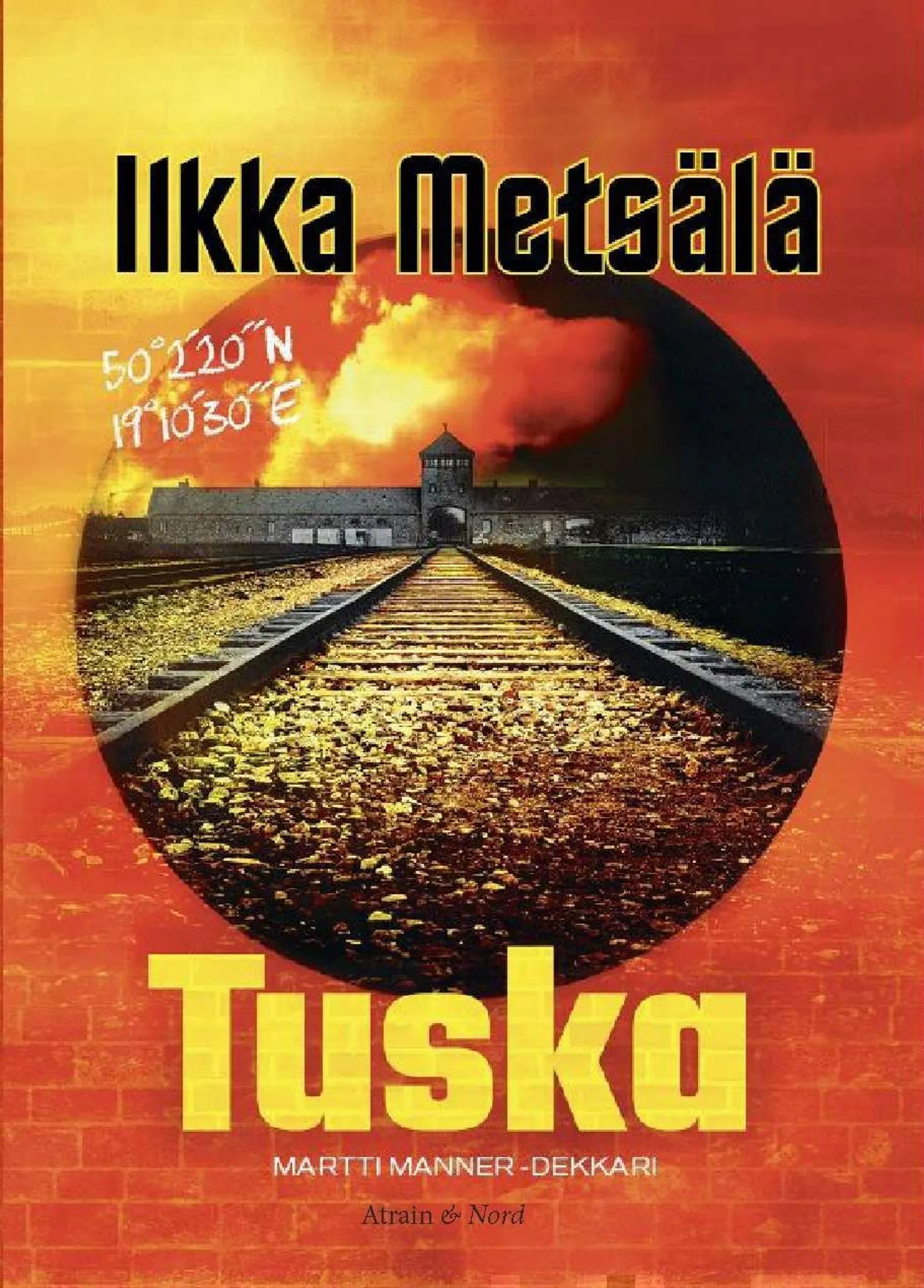 Metsälä, Tuska - Jännitysromaani