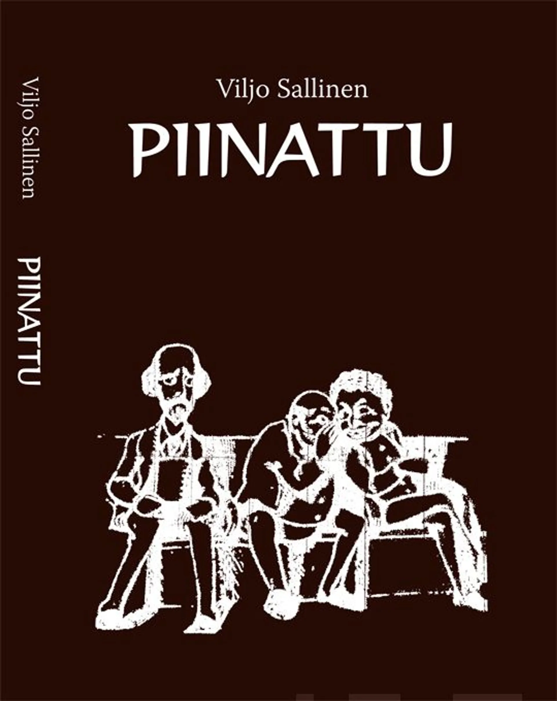 Sallinen Viljo, Piinattu