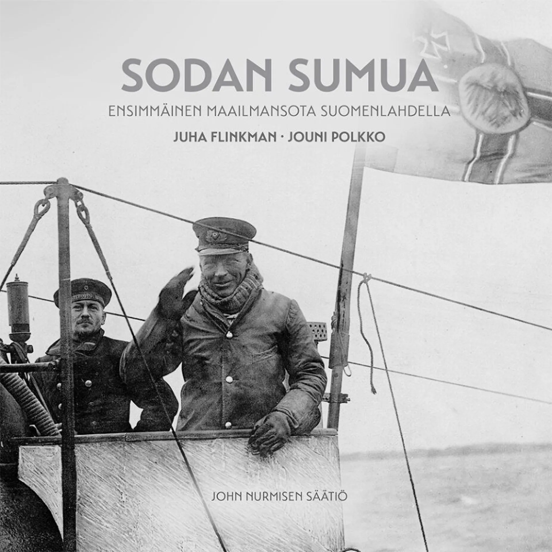 Flinkman, Sodan sumua -  ensimmäinen maailmansota Suomenlahdella