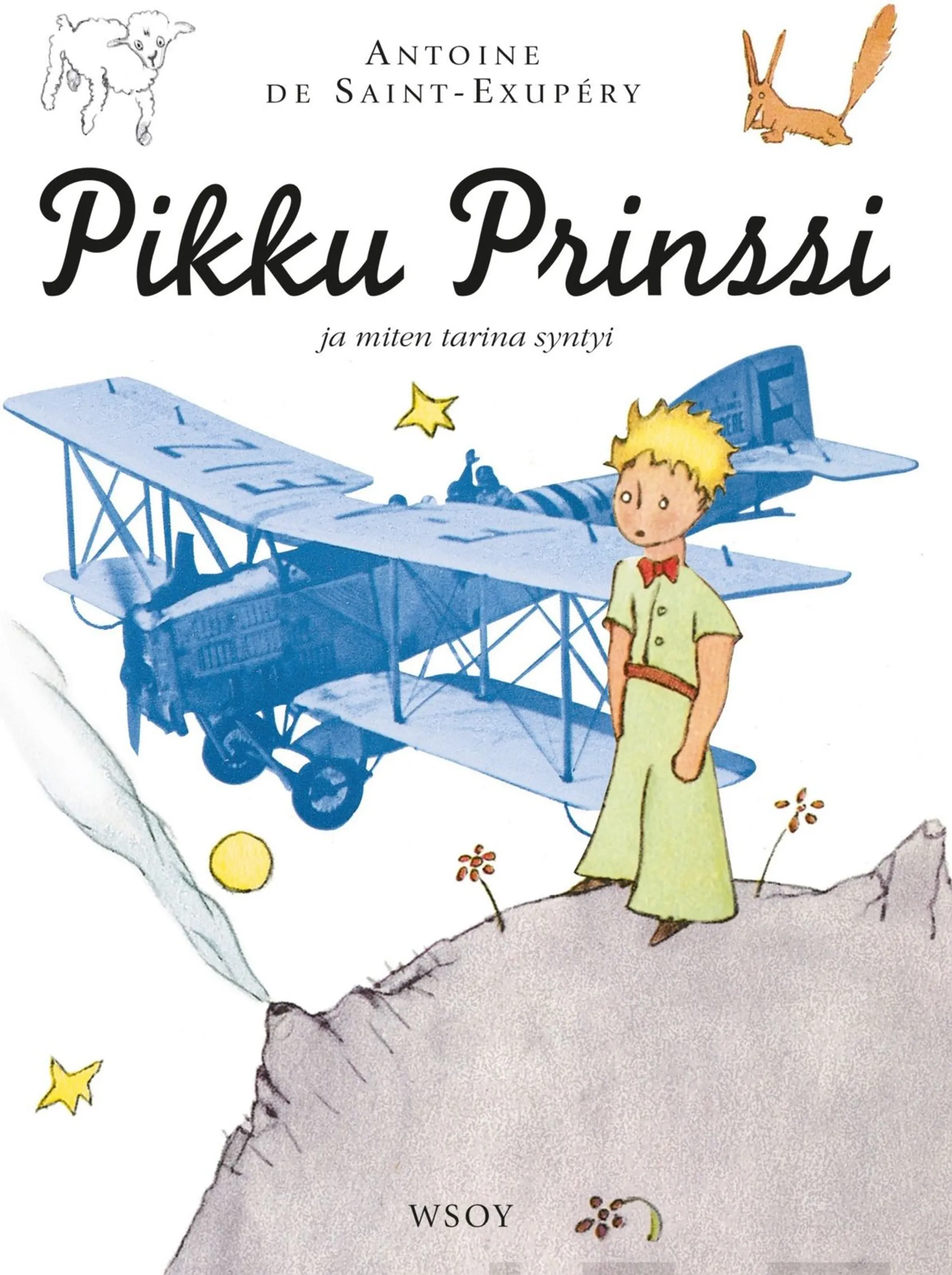 Pikku Prinssi ja miten tarina syntyi