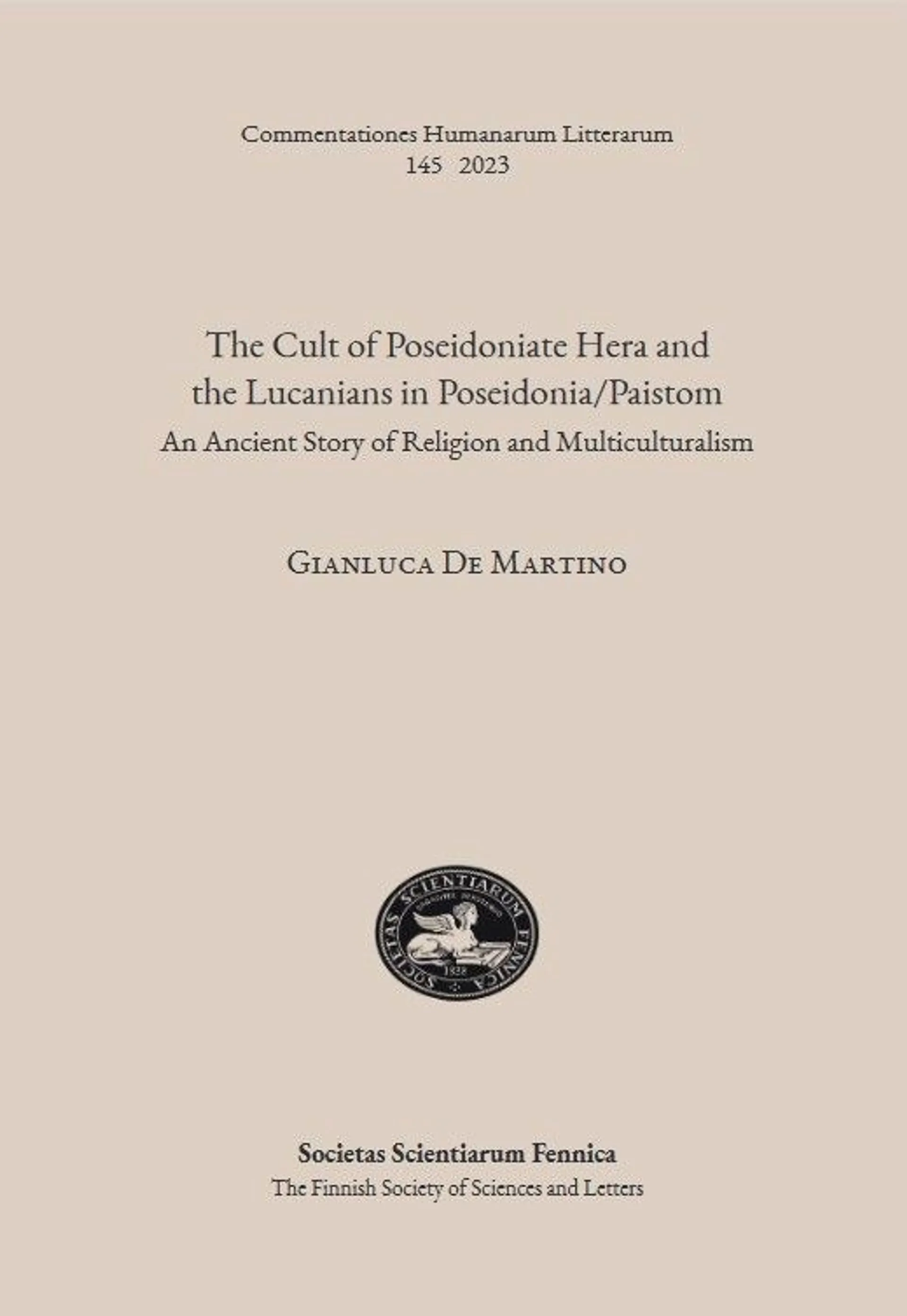 De Martino, The Cult of Poseidoniate Hera and the Lucanians in Poseidonia/Paistom - An Ancient Story of Religion and Multiculturalism