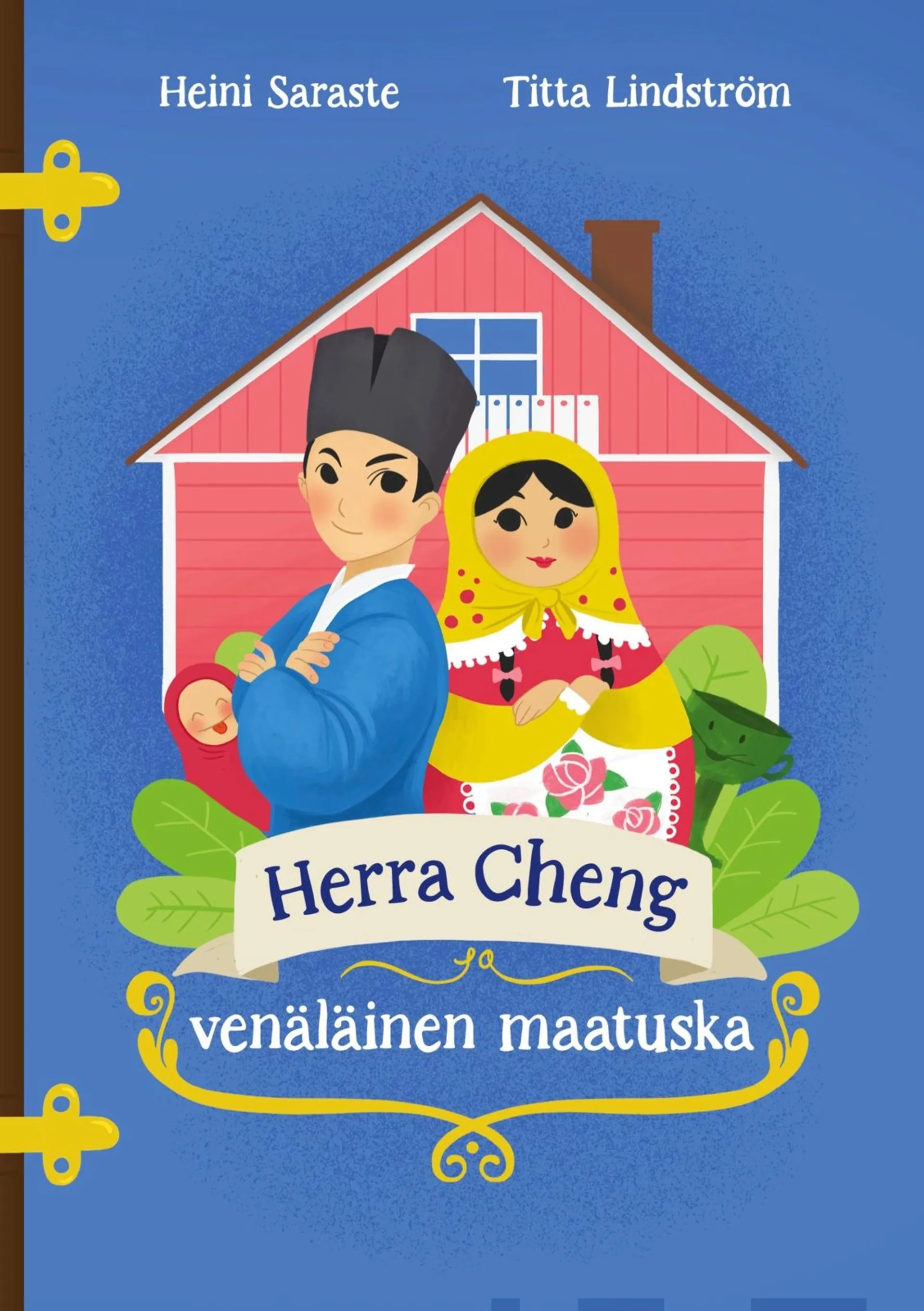 Saraste, Herra Cheng ja venäläinen maatuska