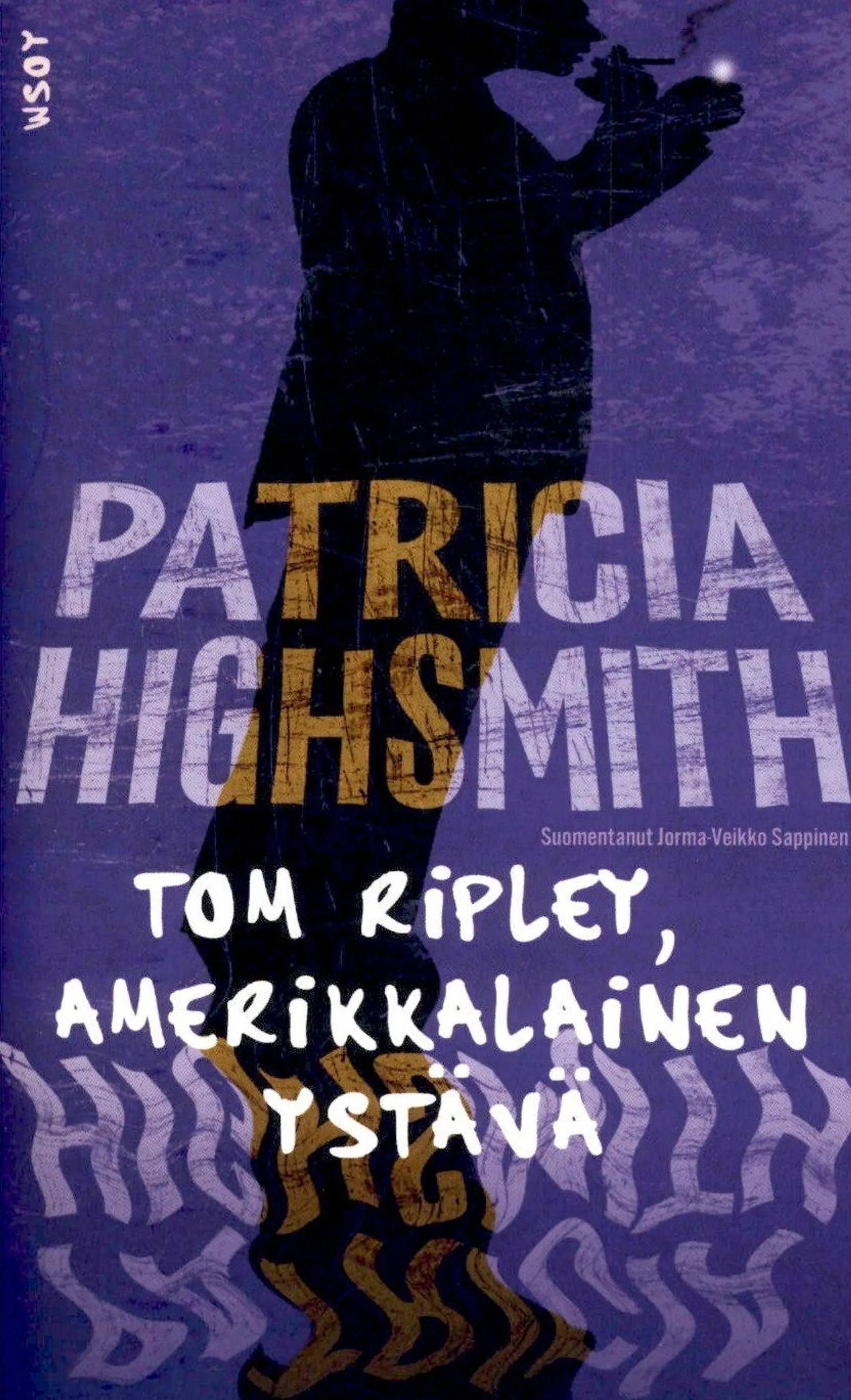 Highsmith, Tom Ripley, amerikkalainen ystävä