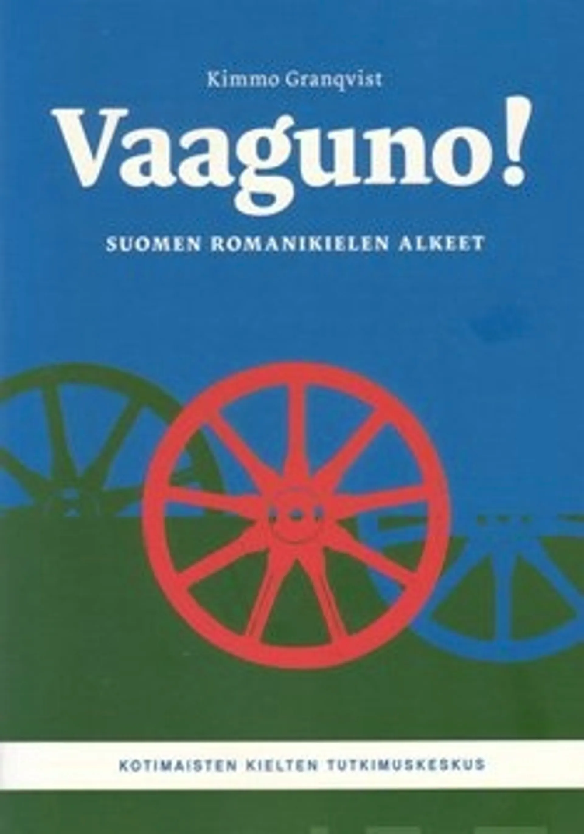 Vaaguno!