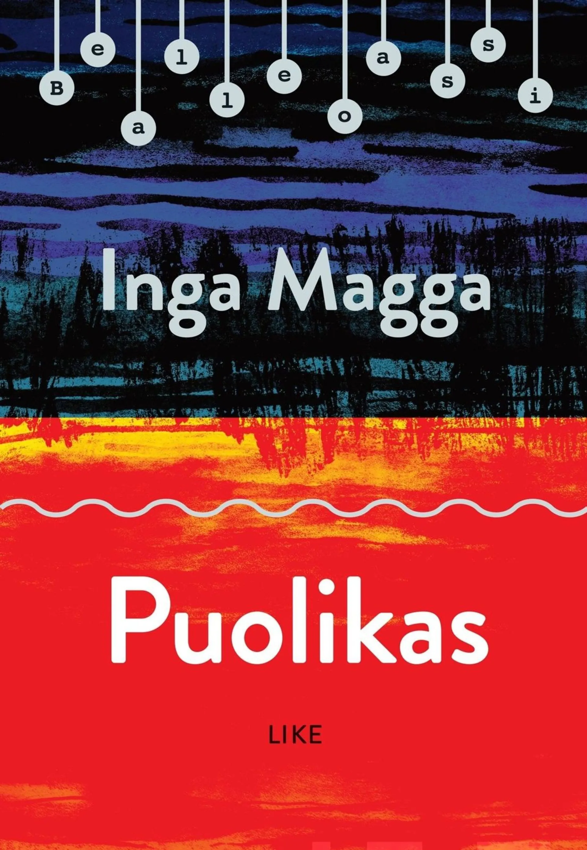 Magga, Puolikas