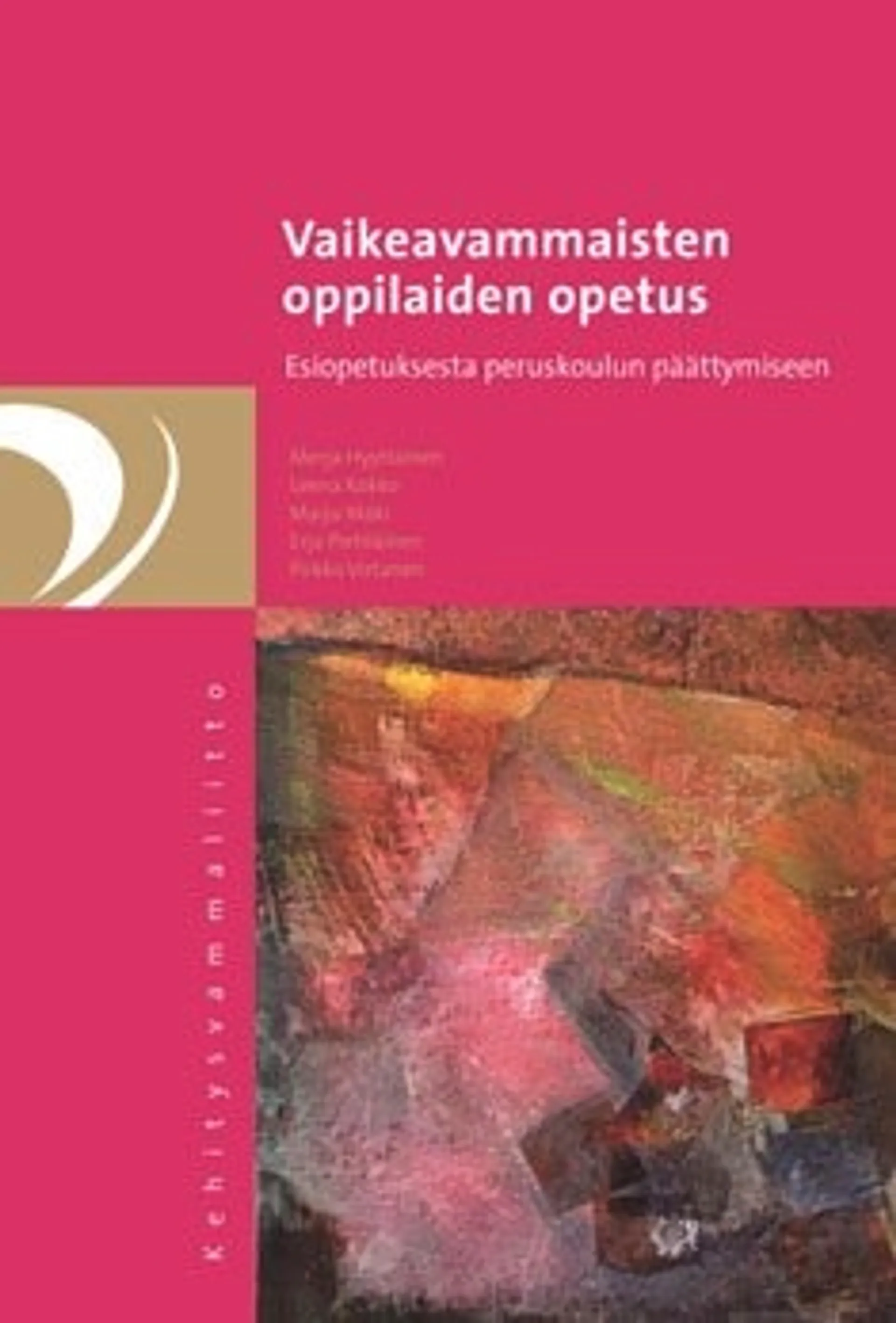 Vaikeavammaisten oppilaiden opetus