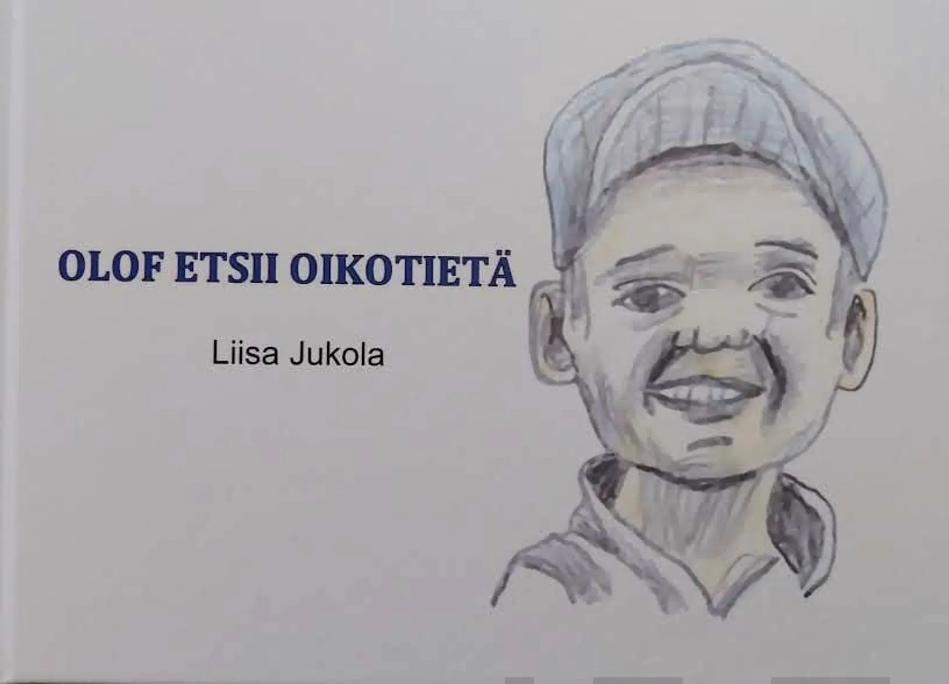 Jukola, Olof etsii oikotietä