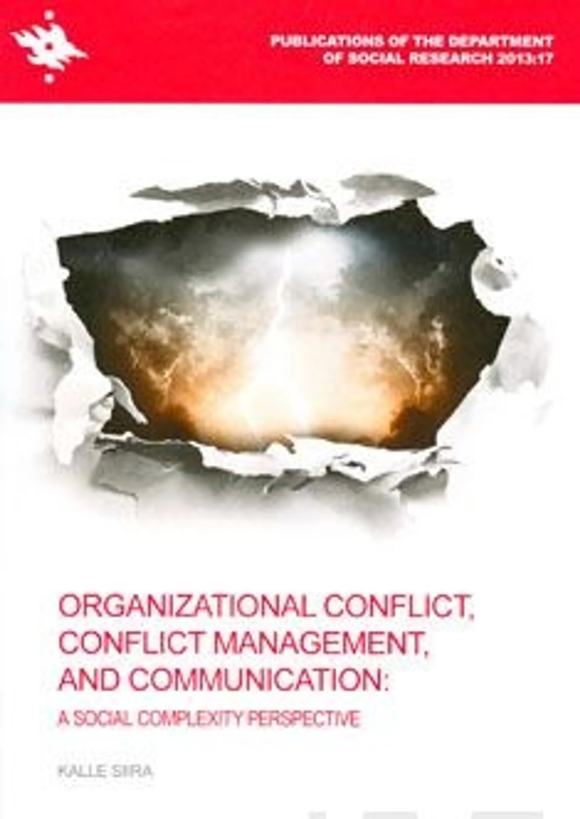 Siira, Organizational conflict, conflict management, and communication
