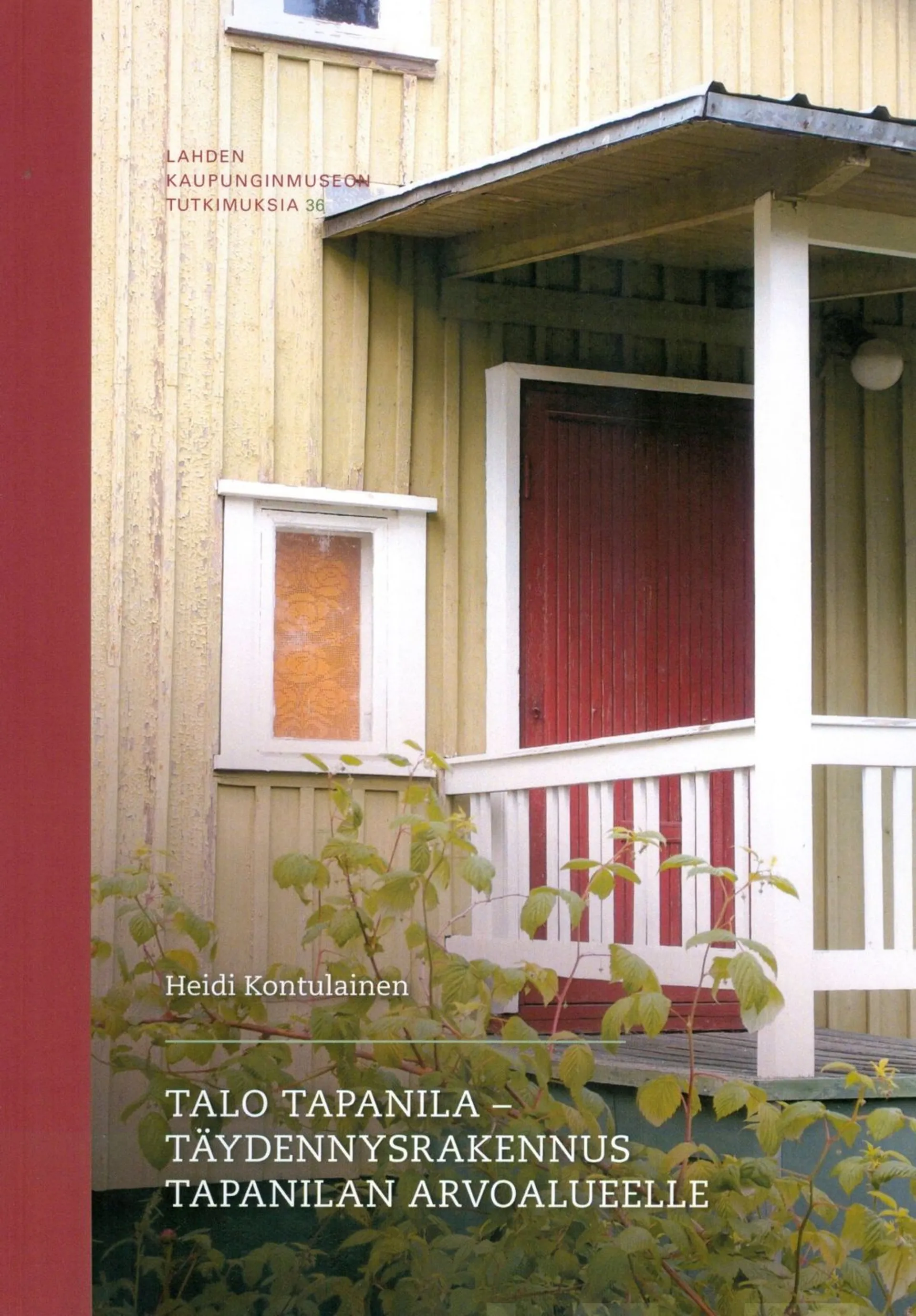 Kontulainen, Talo Tapanila - Täydennysrakennus Tapanilan arvoalueelle