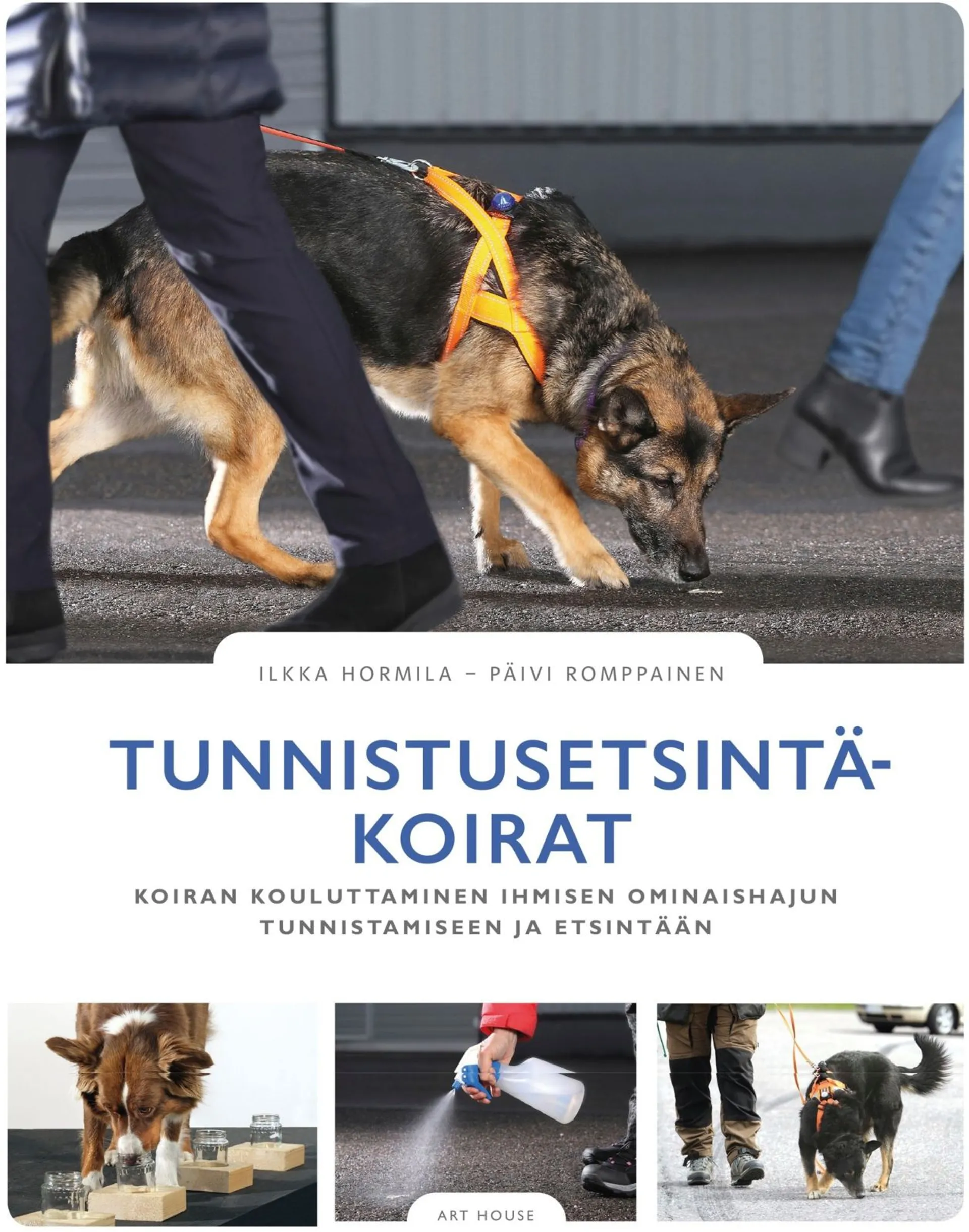 Hormila, Tunnistusetsintäkoirat - Koiran kouluttaminen ihmisen ominaishajun tunnistamiseen ja etsintään