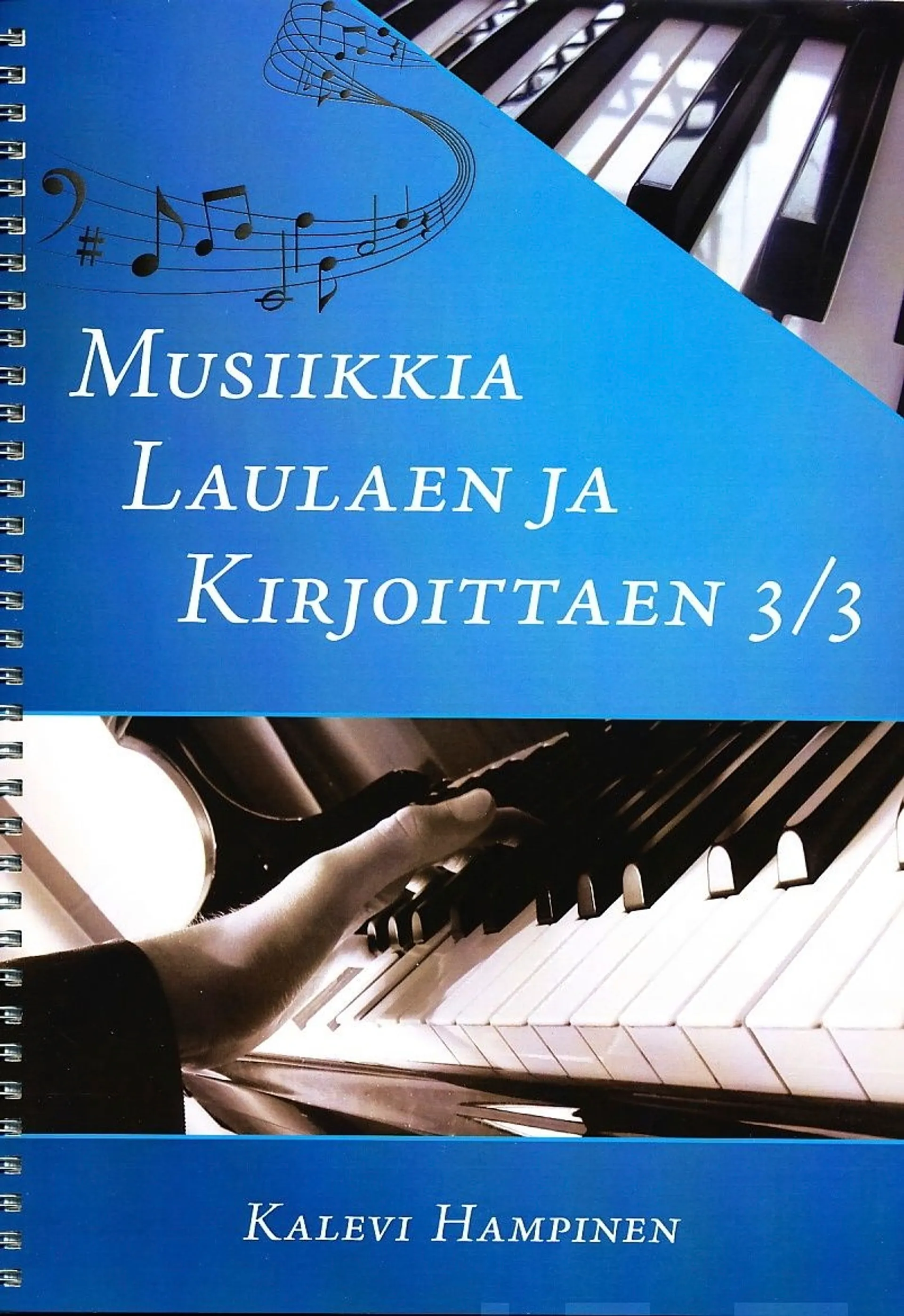 Musiikkia laulaen ja kirjoittaen 3