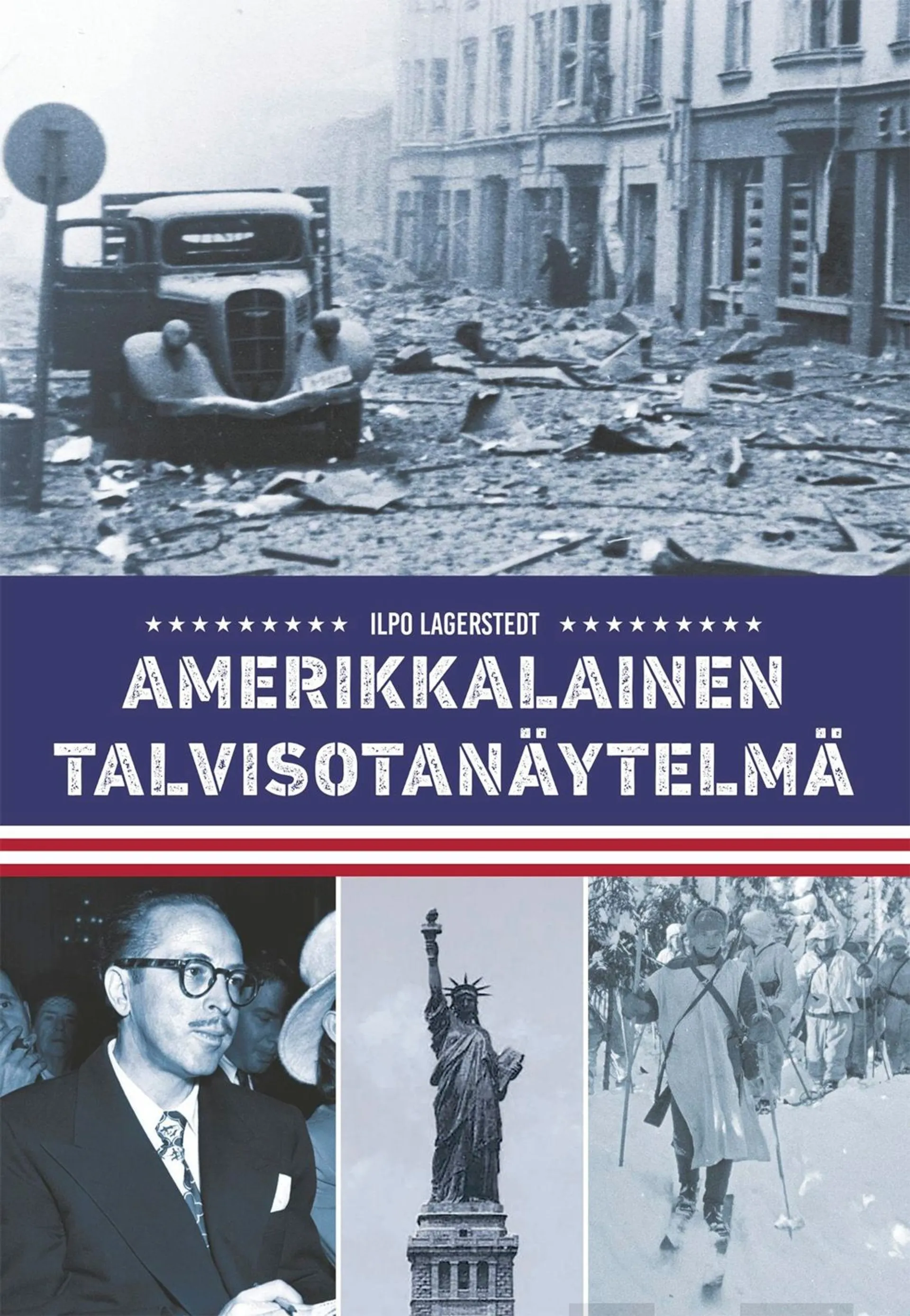 Lagerstedt, Amerikkalainen talvisotanäytelmä