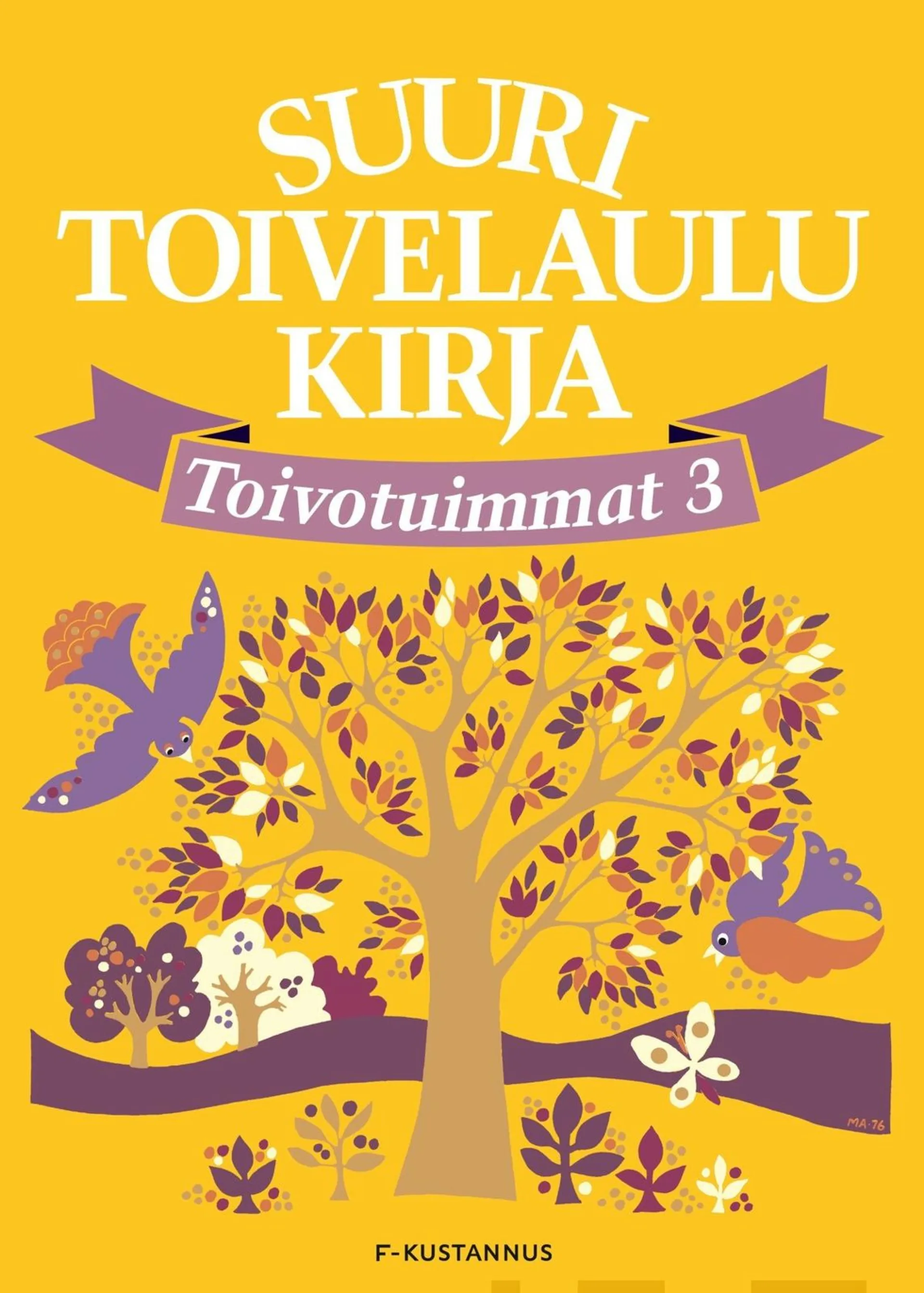 Suuri Toivelaulukirja Toivotuimmat 3