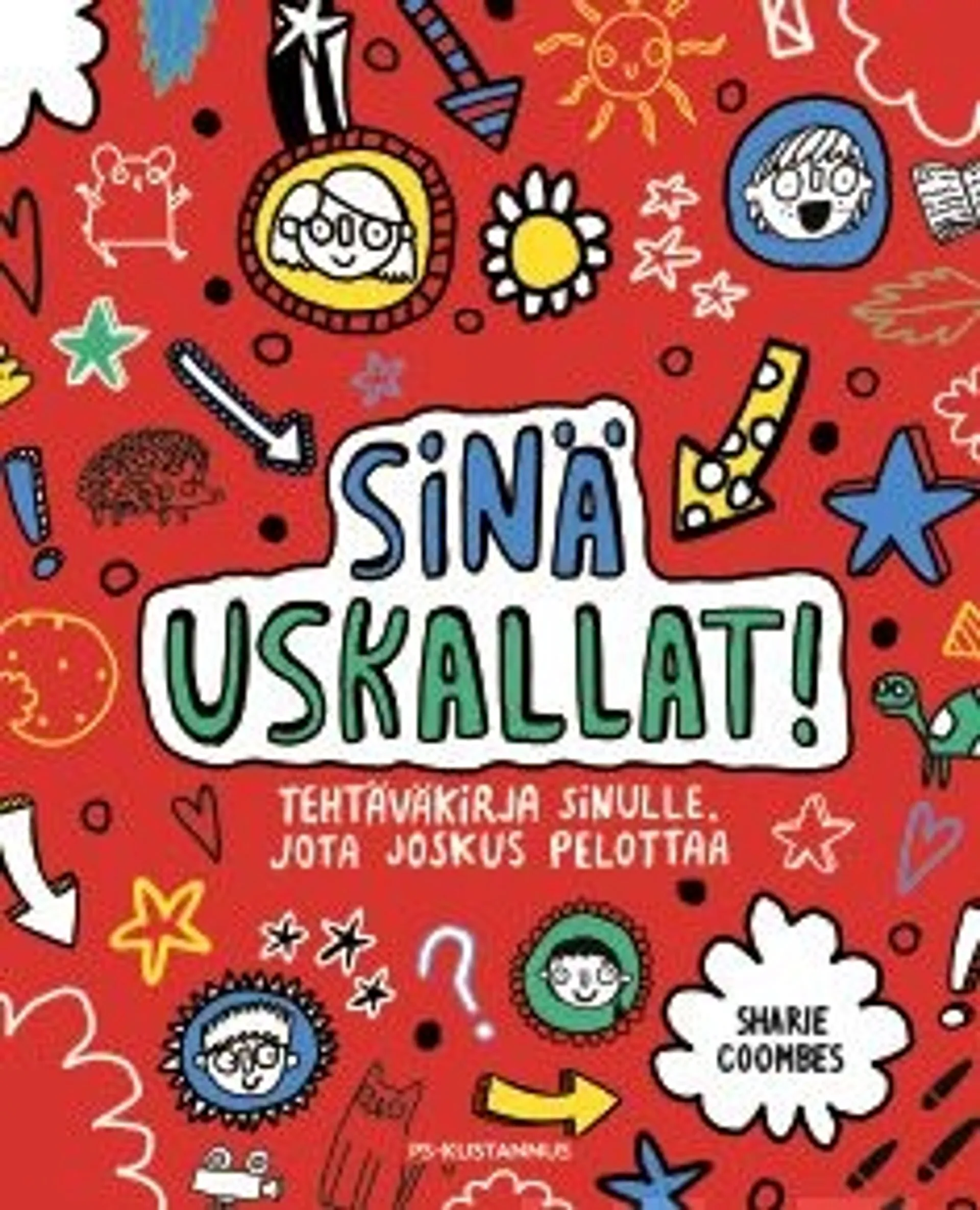 Coombes, Sinä uskallat! - Tehtäväkirja sinulle, jota joskus pelottaa