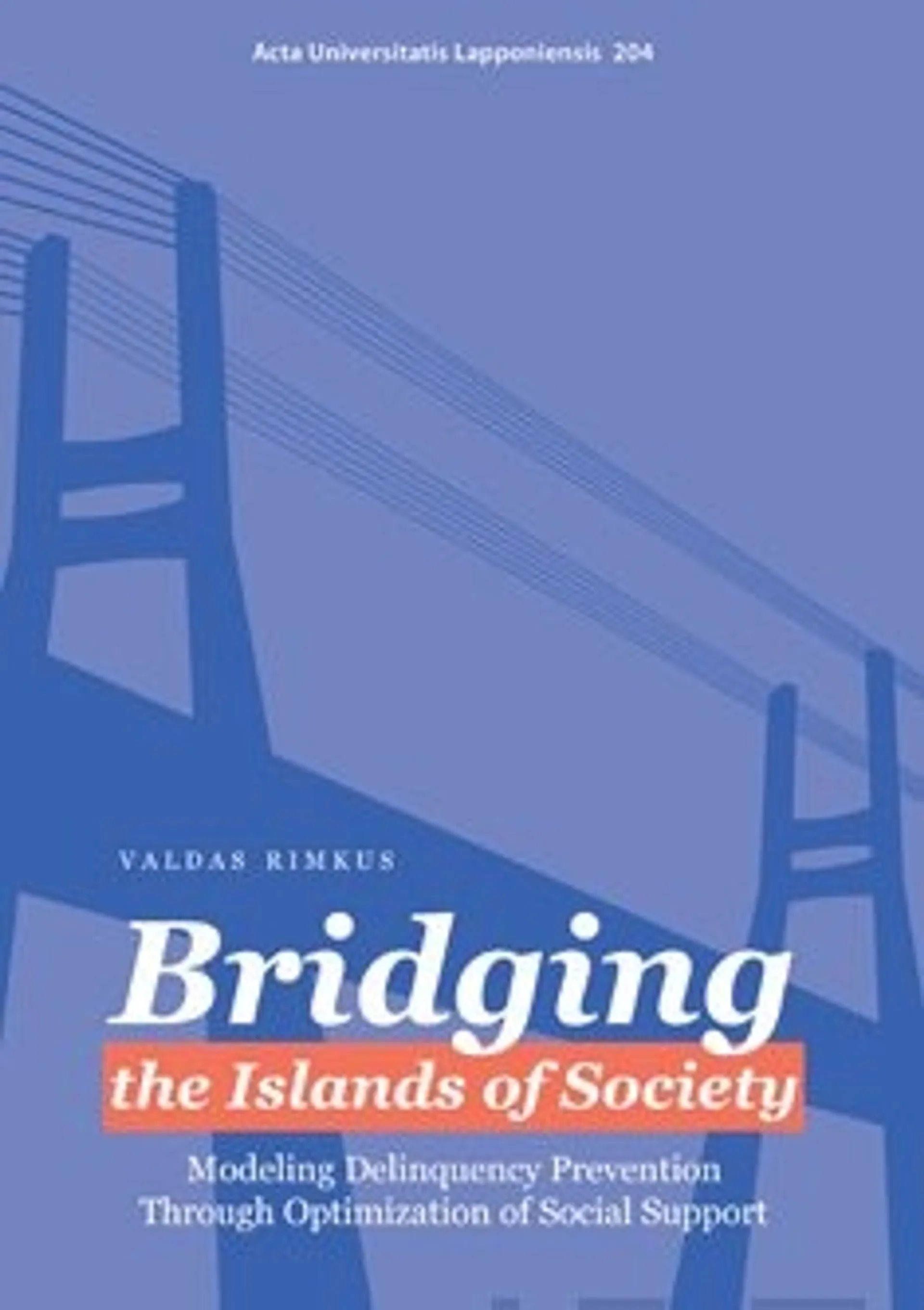 Bridging the Islands of Society