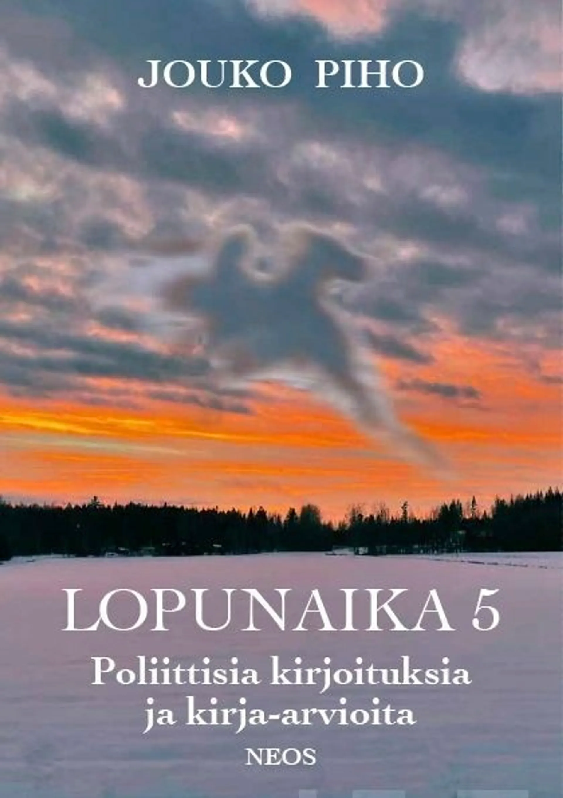 Piho, Lopunaika 5 - Poliittisia kirjoituksia ja kirja-arvioita