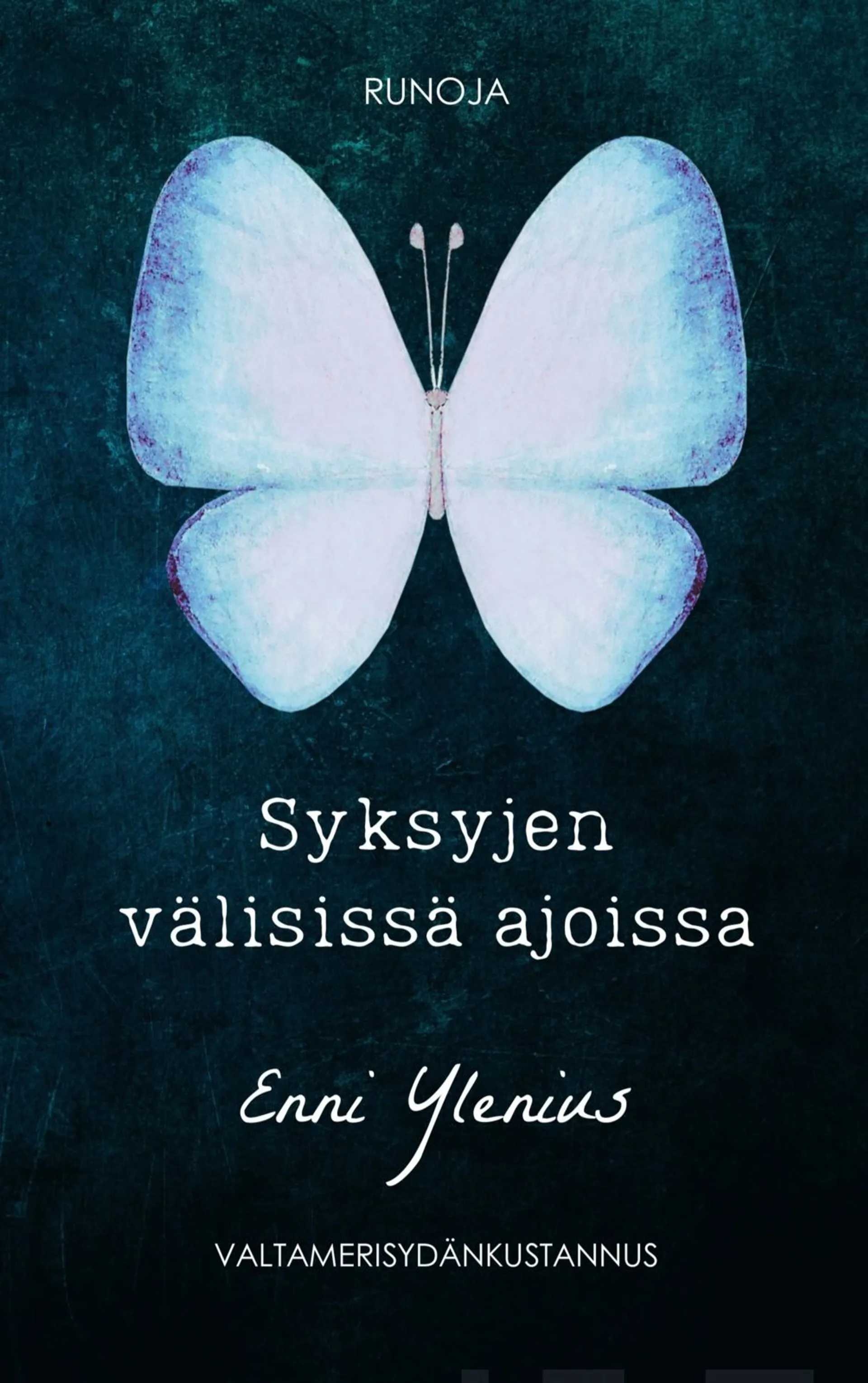 Ylenius, Syksyjen välisissä ajoissa - Runoja