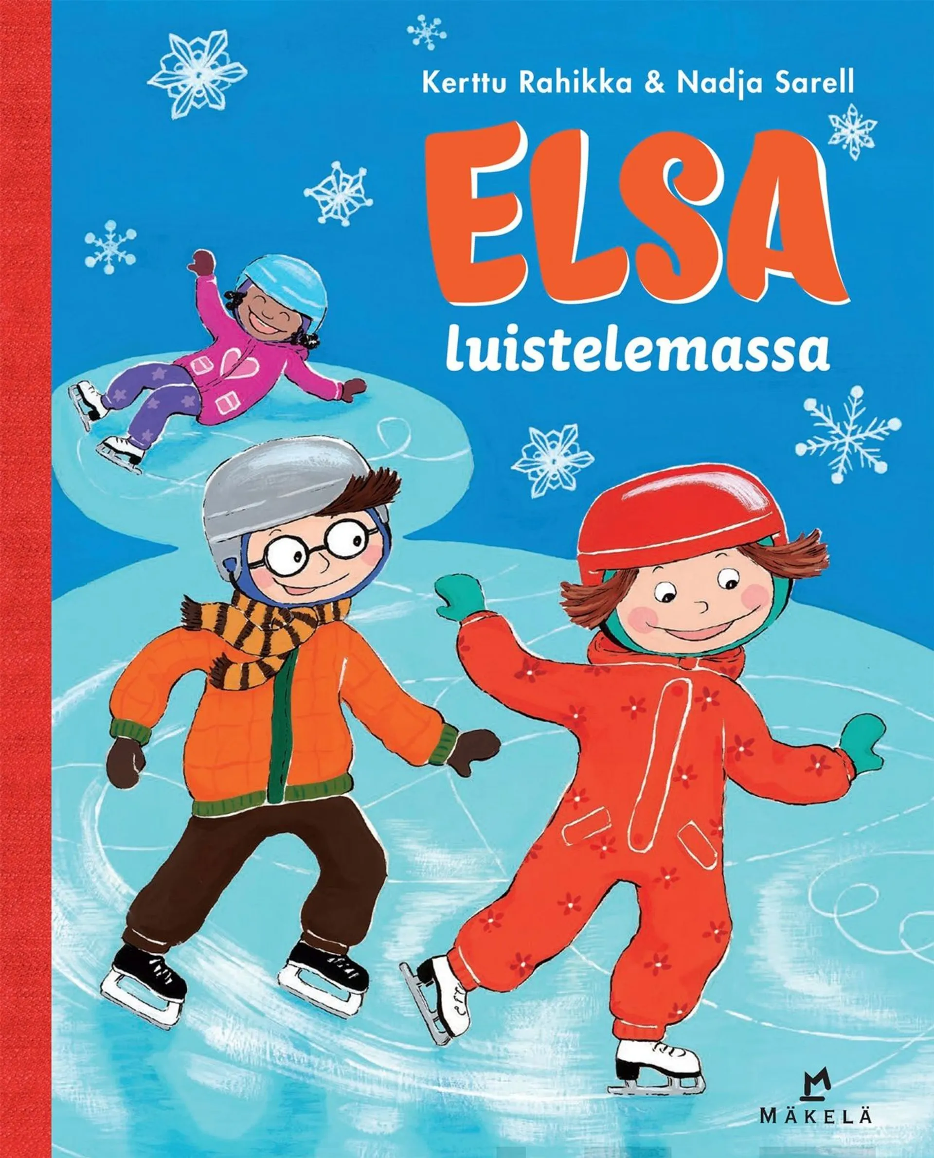 Rahikka, Elsa luistelemassa