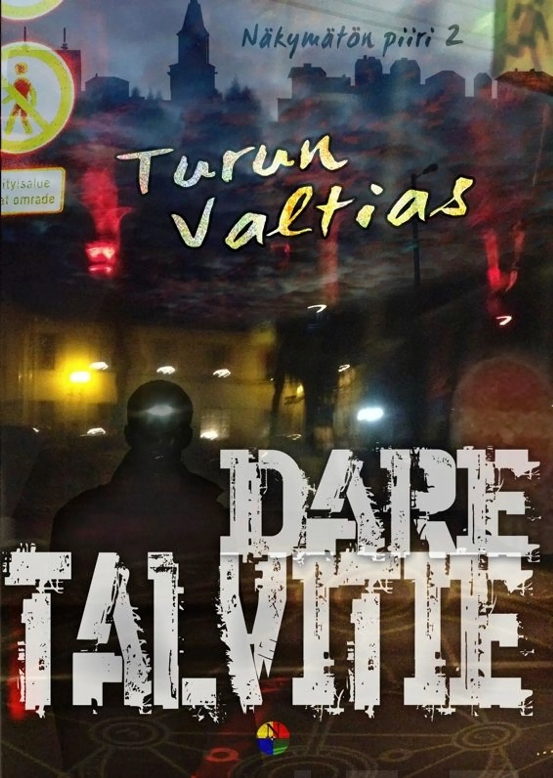 Talvitie, Turun valtias