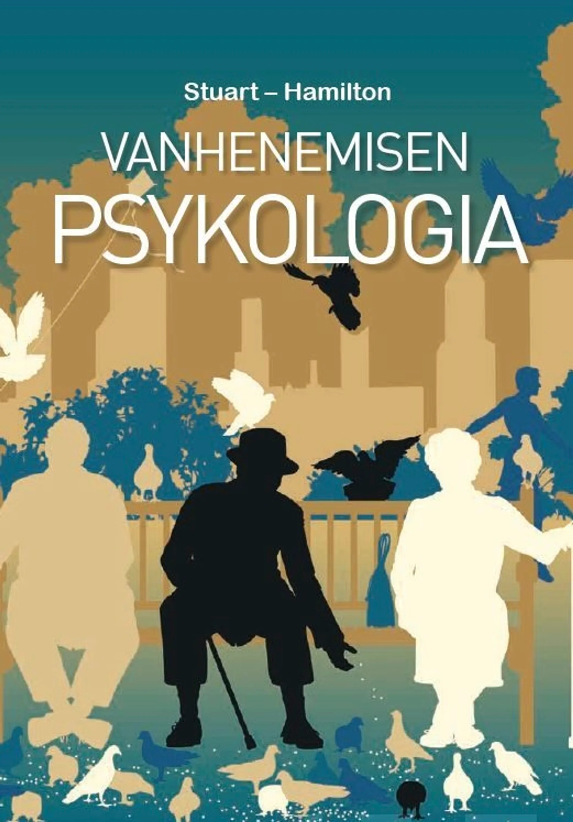 Stuart-Hamilton, Vanhenemisen psykologia