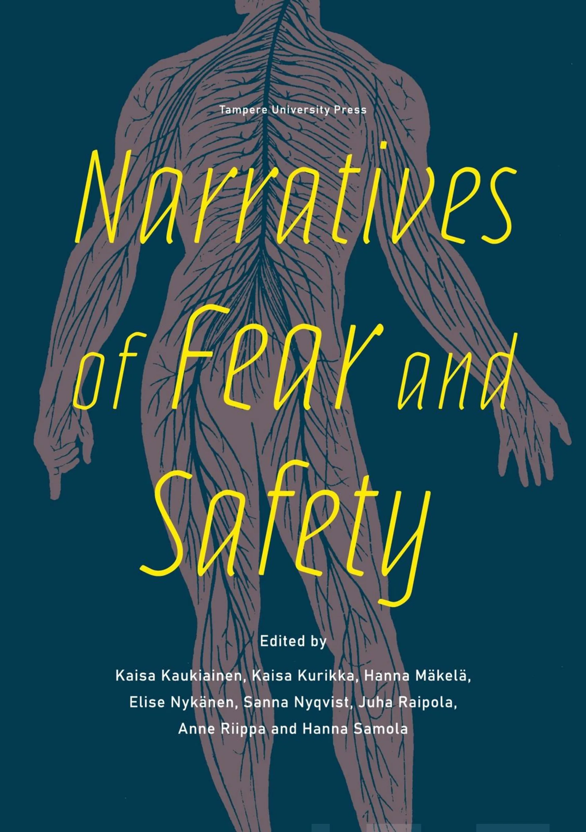 Kaukiainen, Narratives of fear and safety