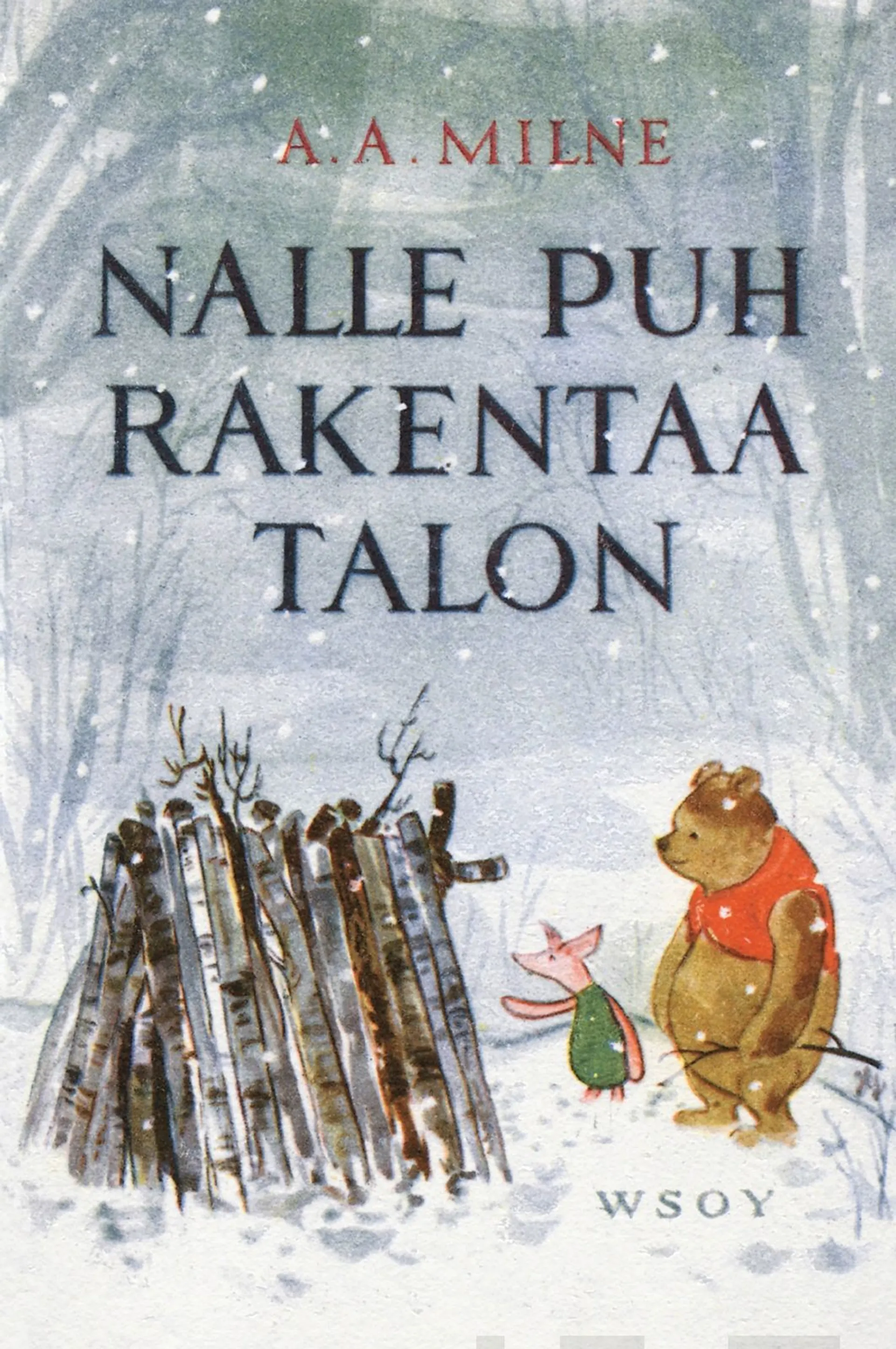 Nalle Puh rakentaa talon