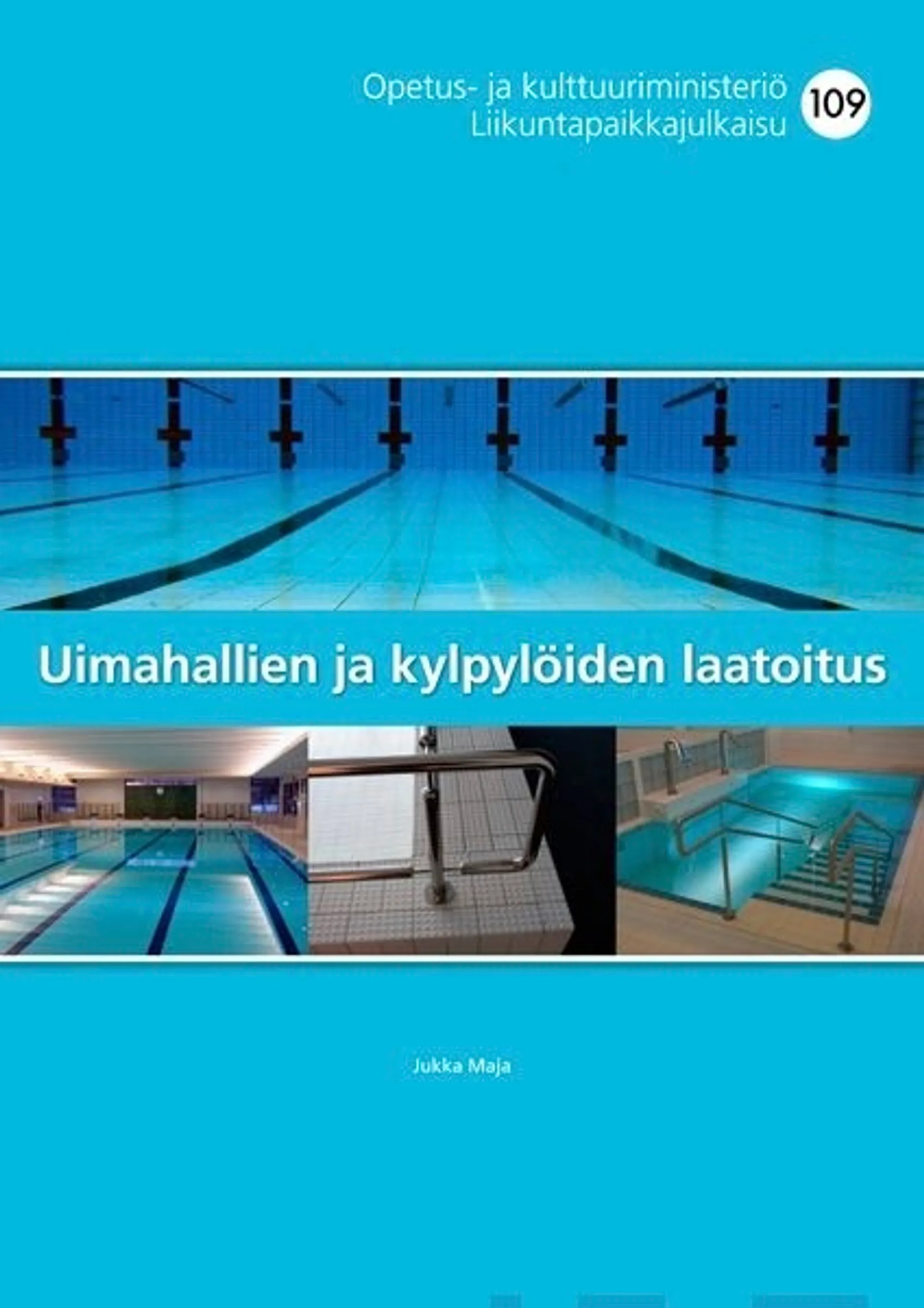 Maja, Uimahallien ja kylpylöiden laatoitus - Nro 109