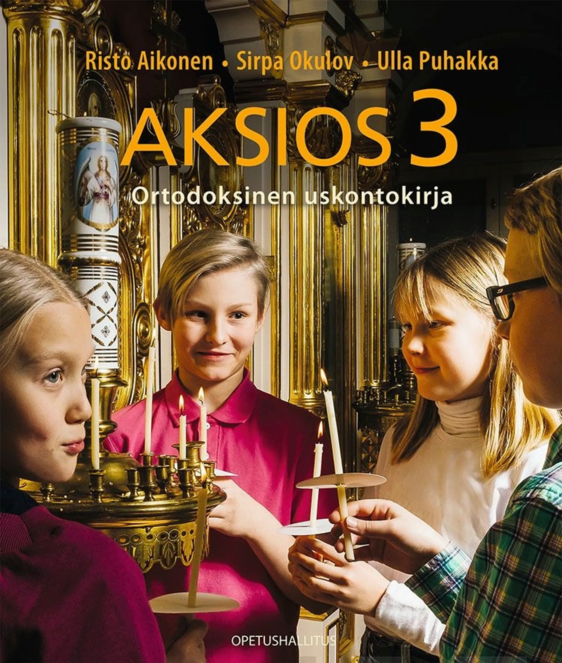 Aikonen, Aksios 3 - Ortodoksinen uskontokirja