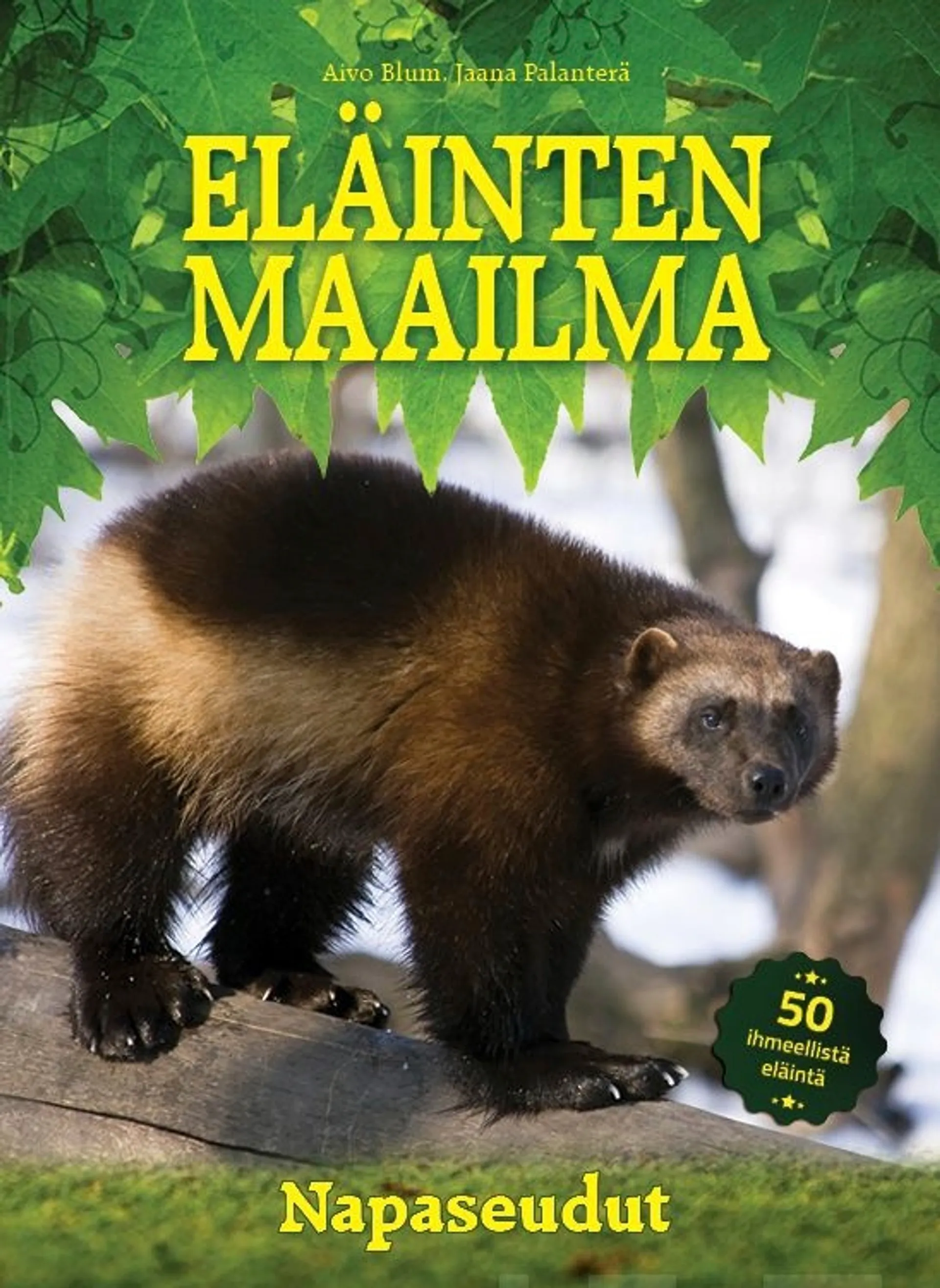 Blum, Eläinten maailma - Napaseudut