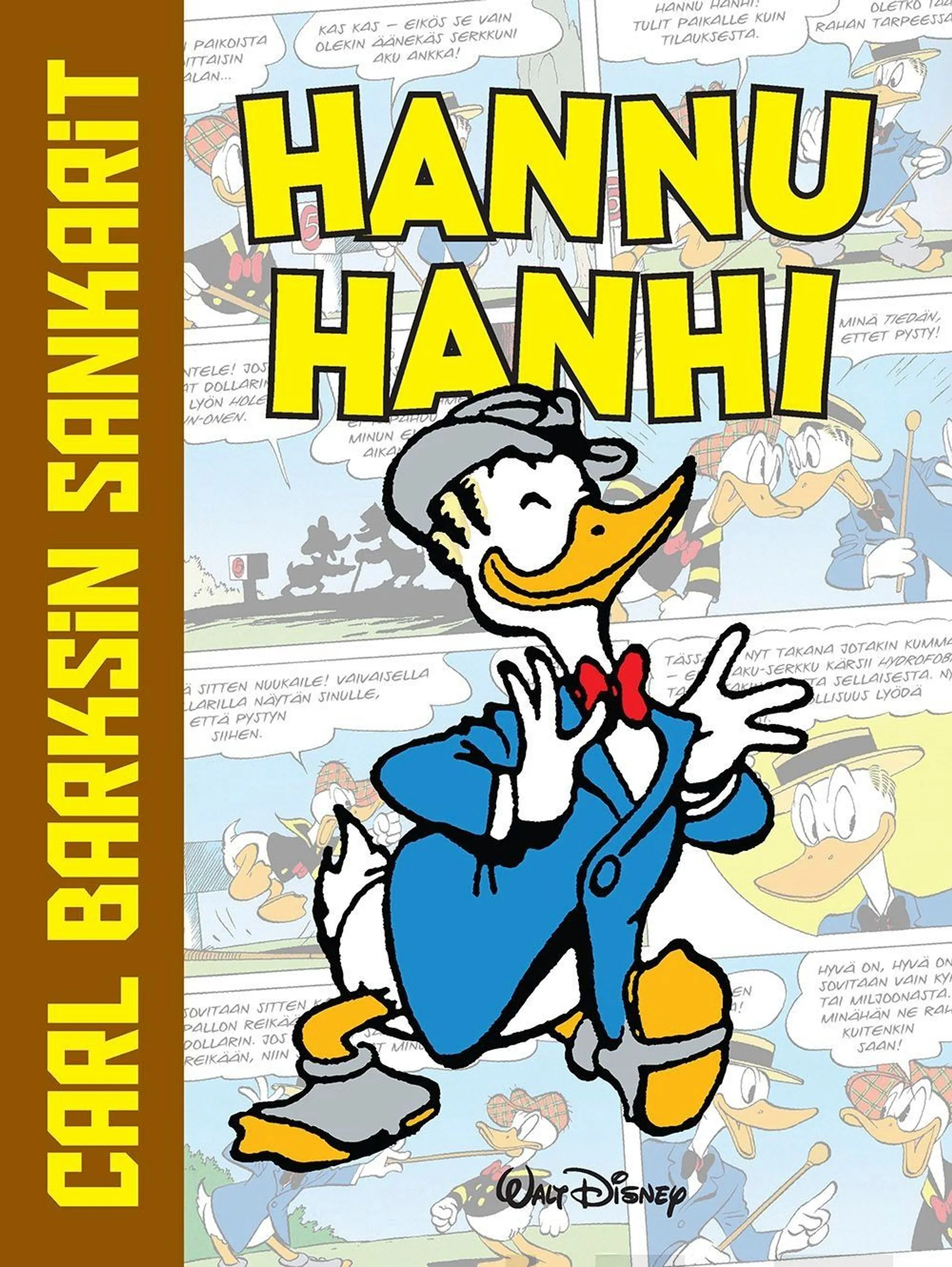 Barks, Carl Barksin sankarit: Hannu Hanhi