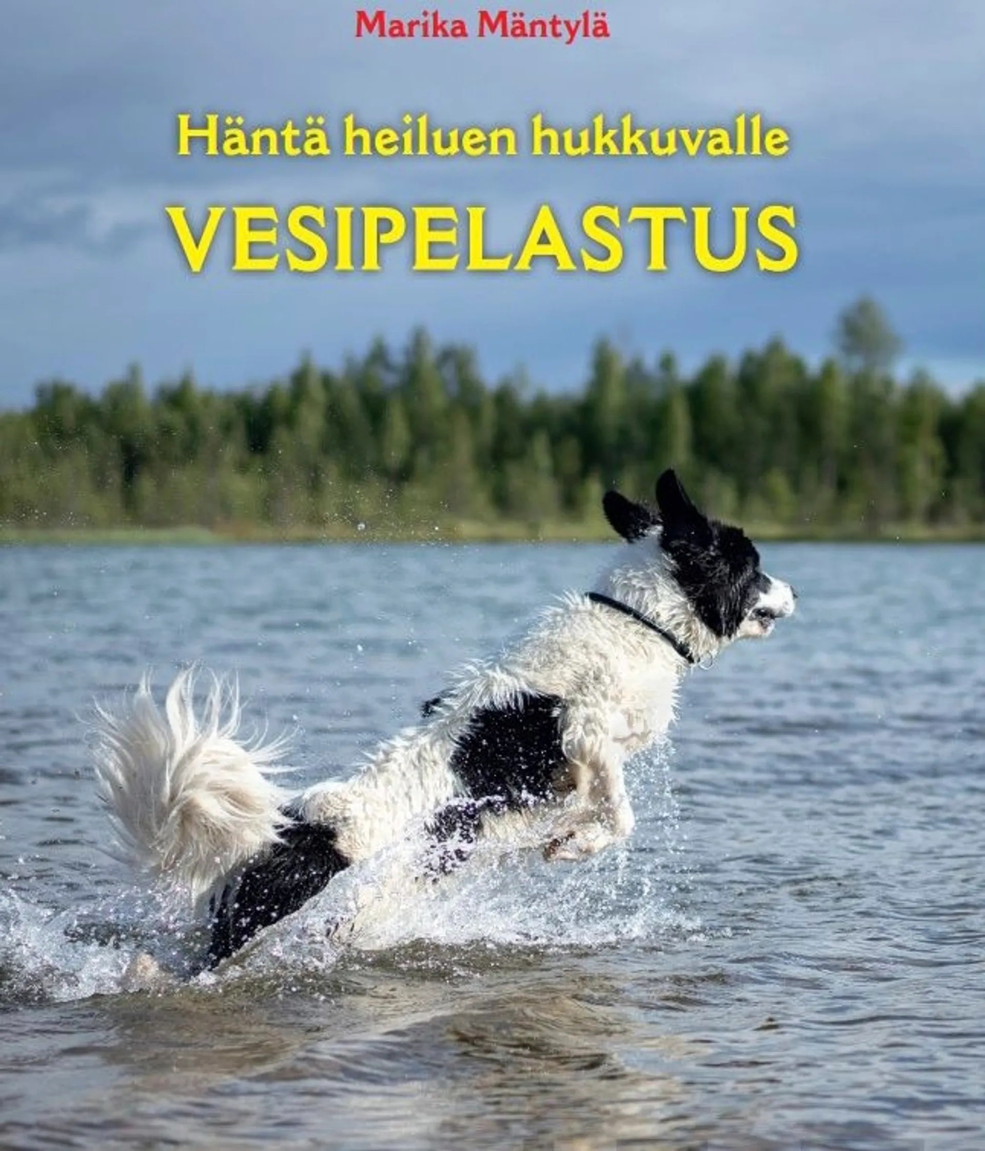 Mäntylä, Häntä heiluen hukkuvalle - Vesipelastus