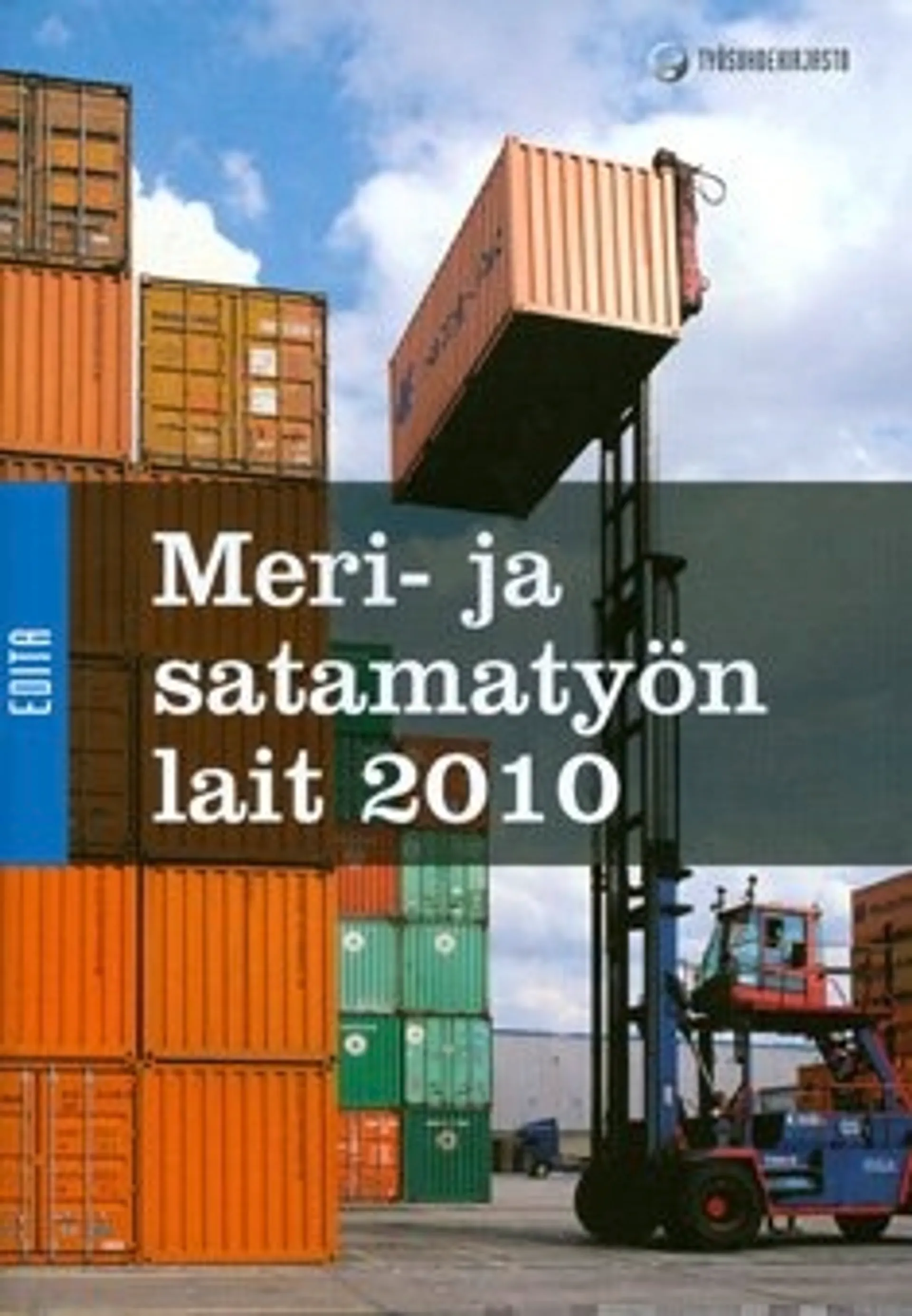 Meri- ja satamatyön lait 2010