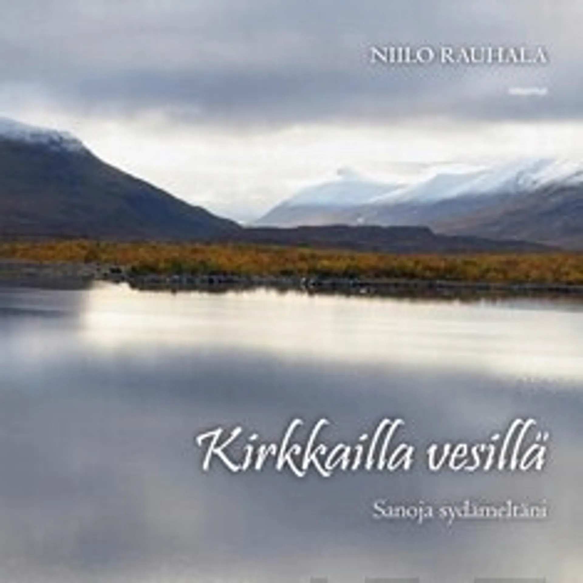 Kirkkailla vesillä