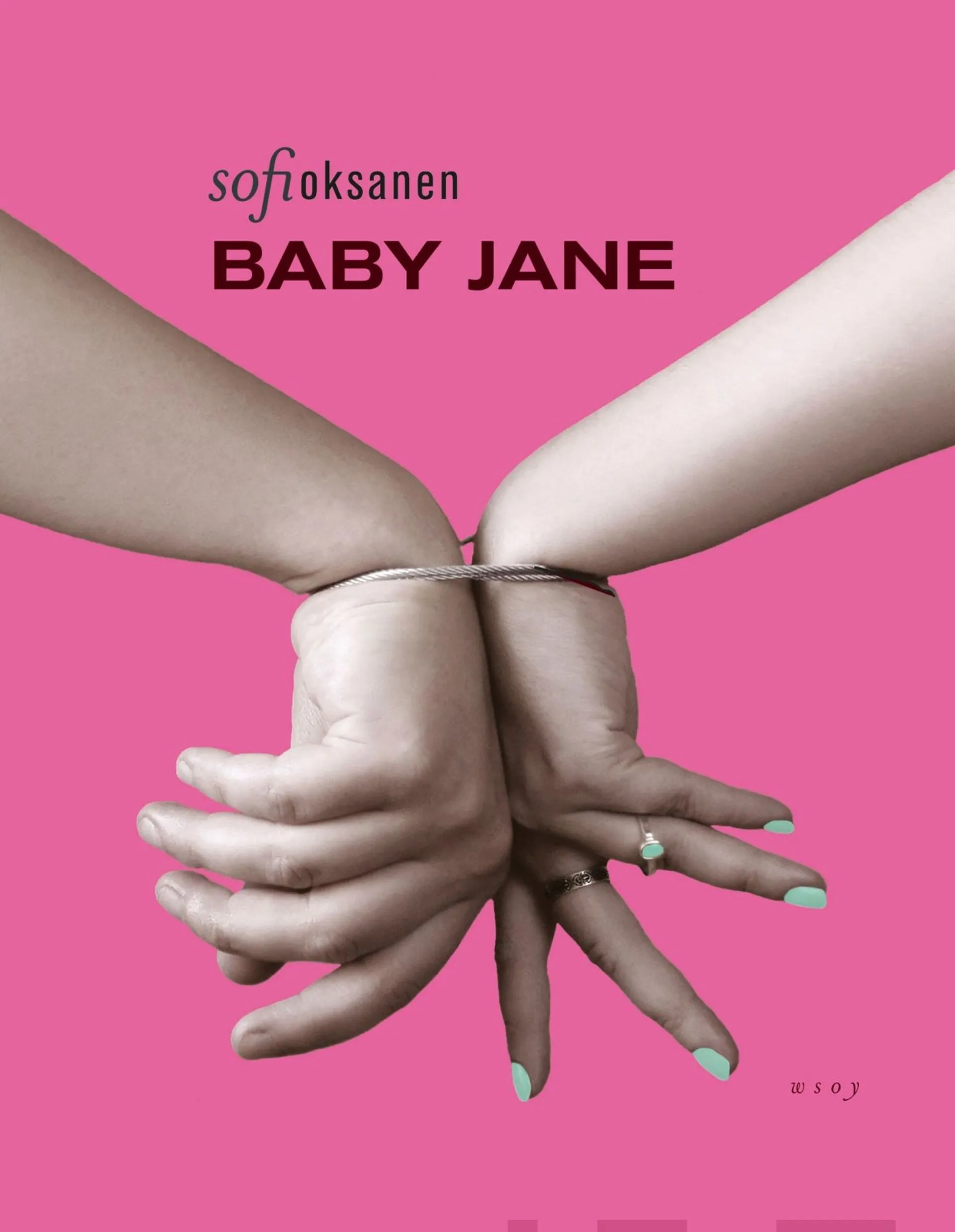 Oksanen, Baby Jane