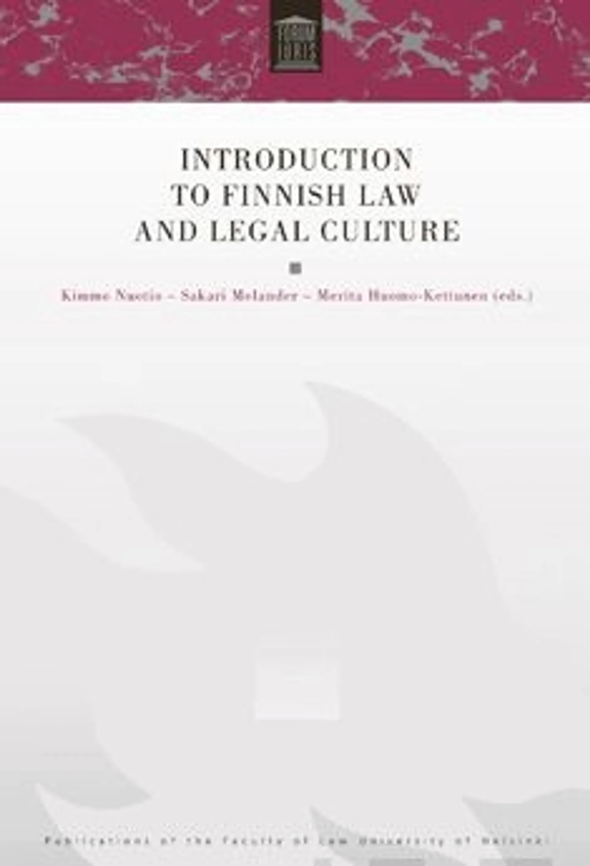 Introduction to Finnish Law and Legal Culture